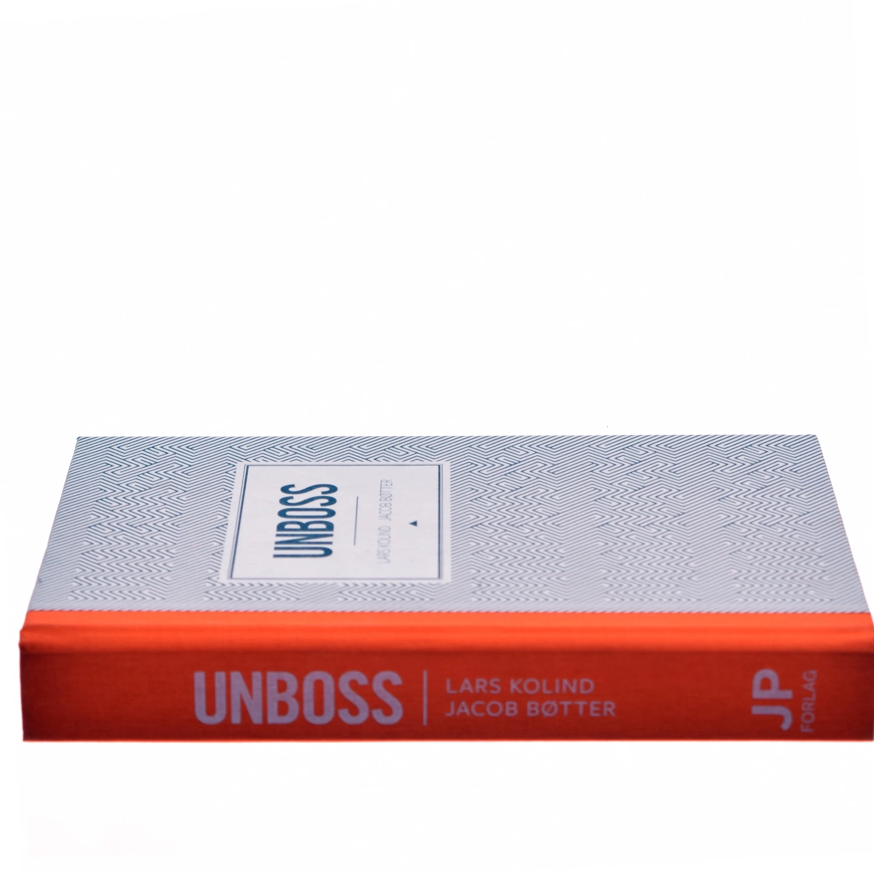 Unboss af Lars Kolind (Bog)