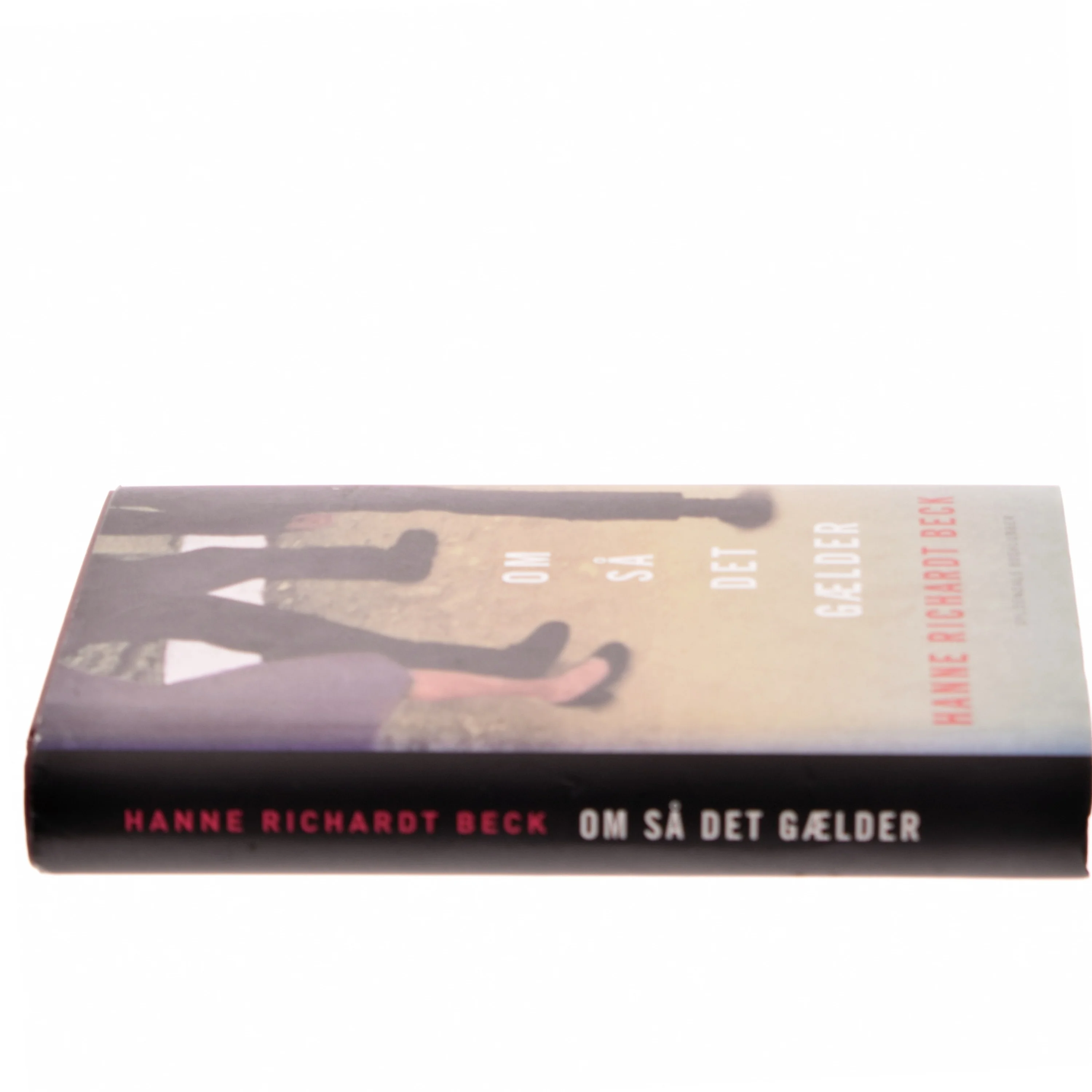 Om så det gælder af Hanne Richardt Beck (Bog)