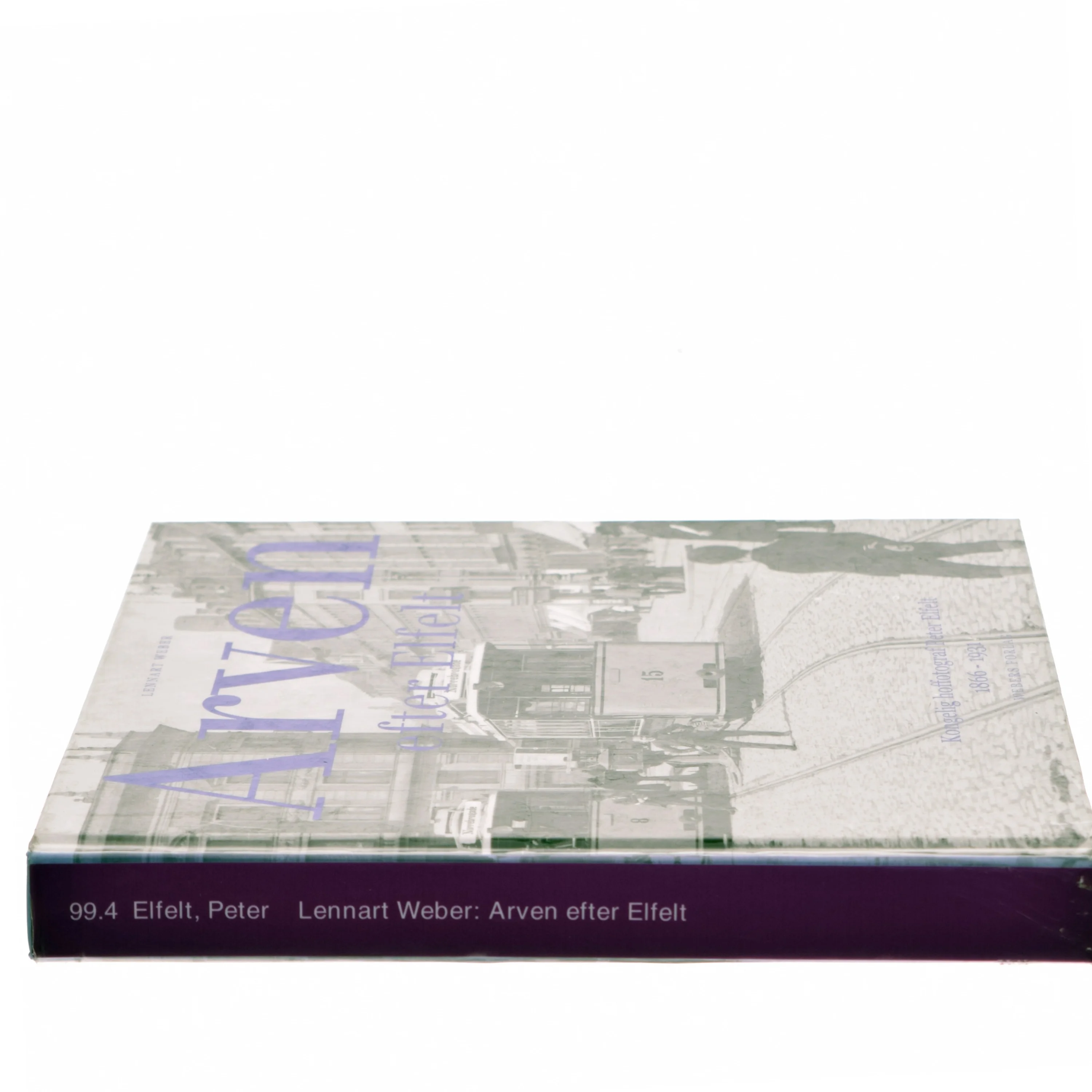 Arven efter Elfelt af Lennart Weber (Bog)