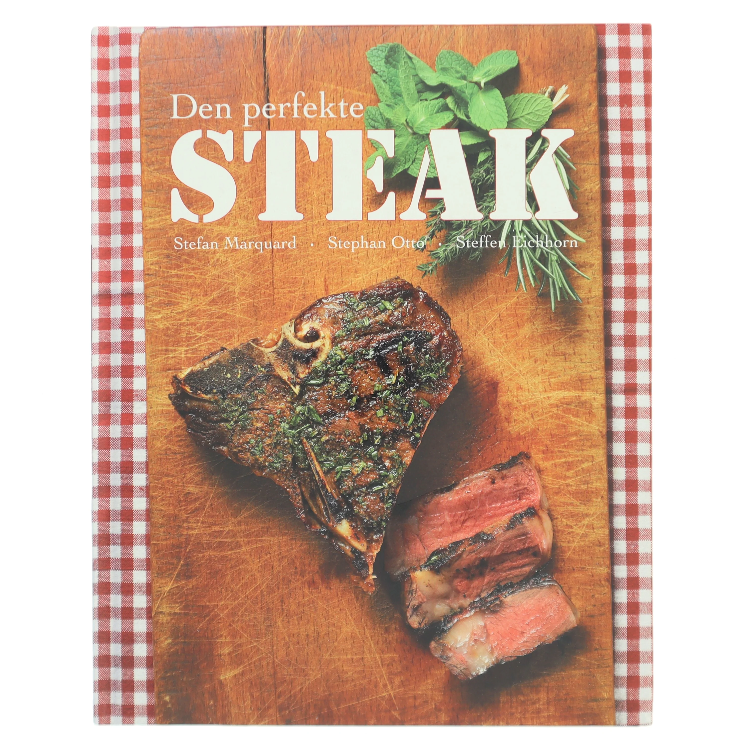 Den perfekte STEAK af Stefan Marquard (Bog)