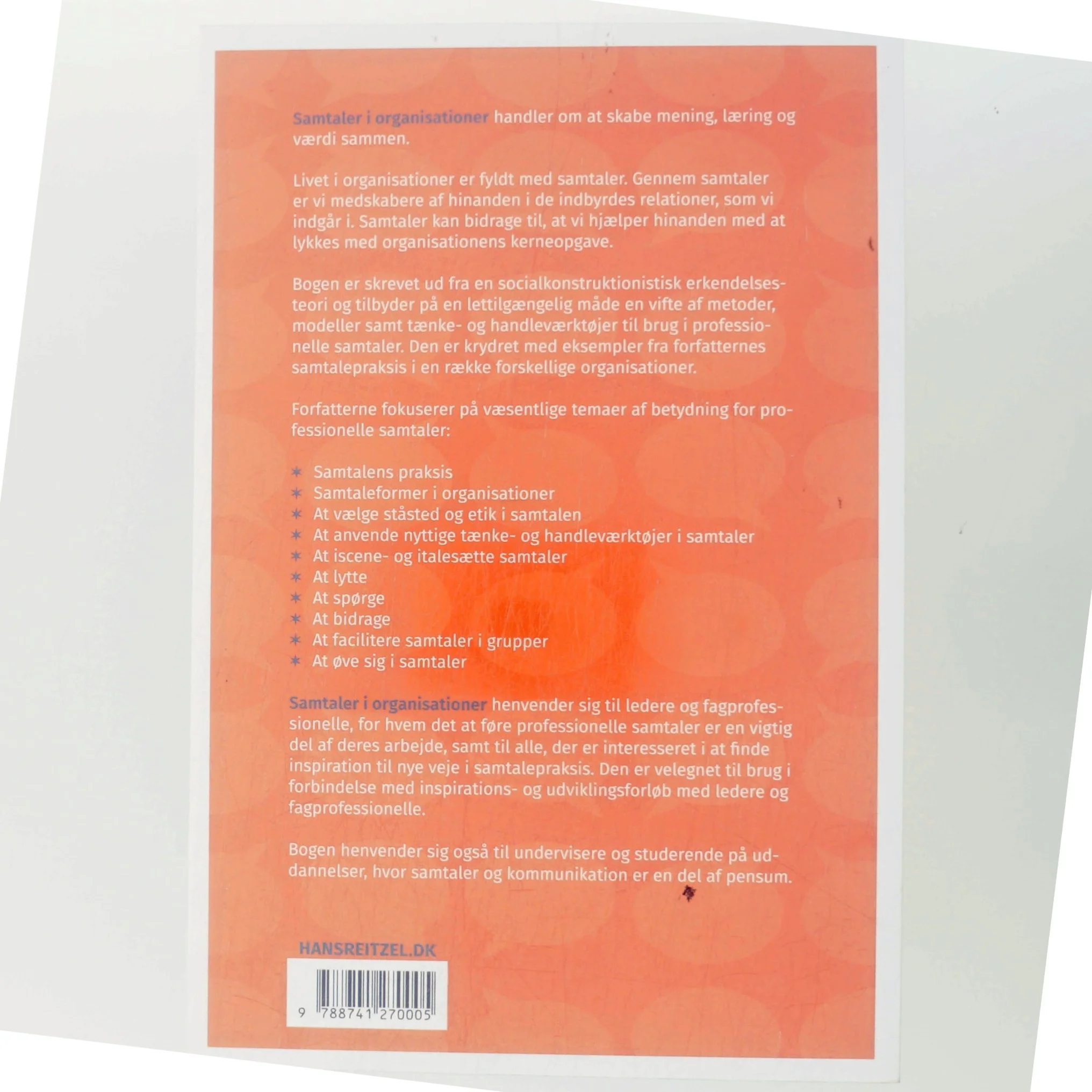 Samtaler i organisationer : veje til mening, læring og værdi i samtalepraksis af Gert Rosenkvist (Bog)