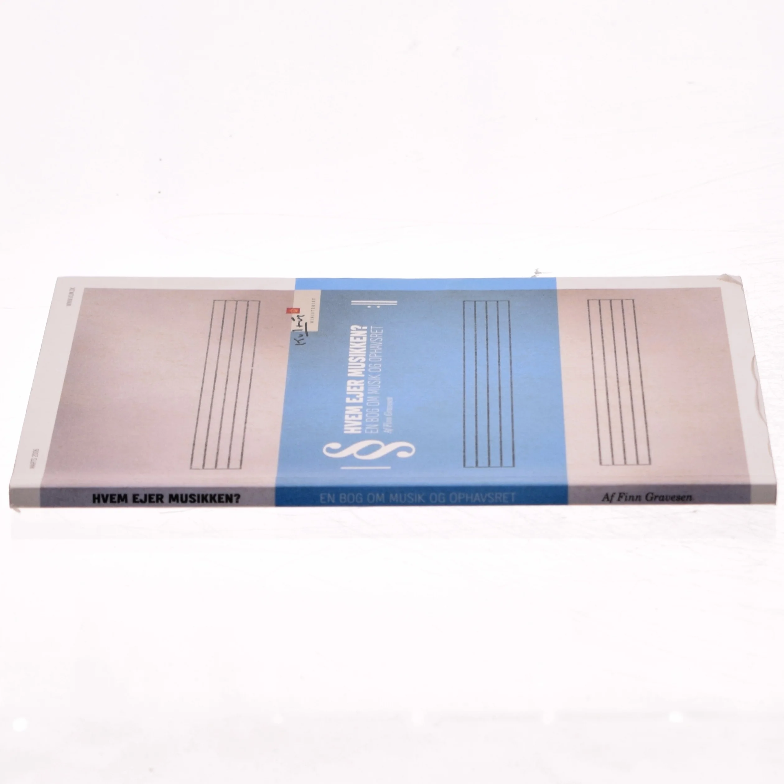 Hvem ejer musikken? : en bog om musik og ophavsret - Forfatter Finn Gravesen