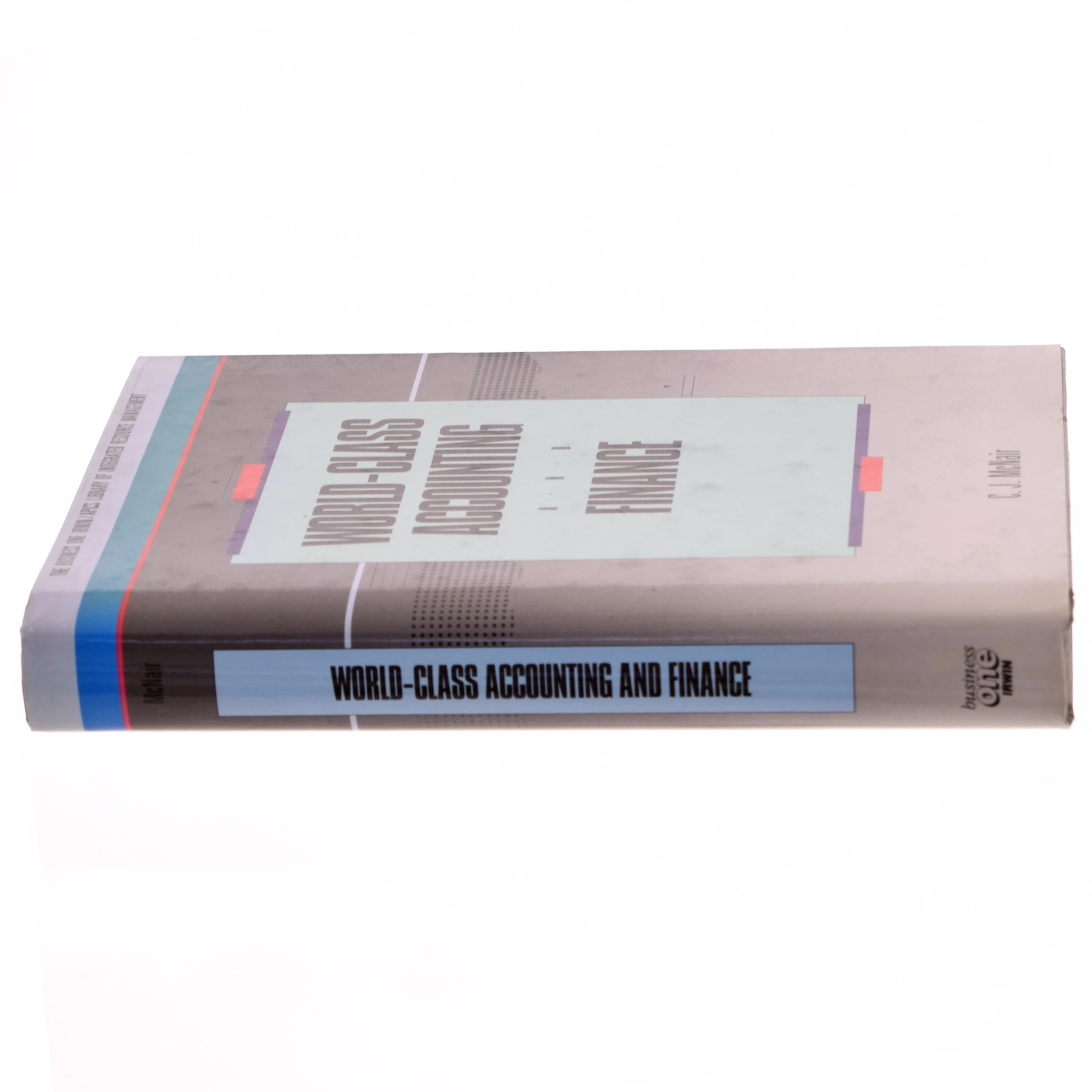 World-class accounting and finance af C.J. McNair (Bog)