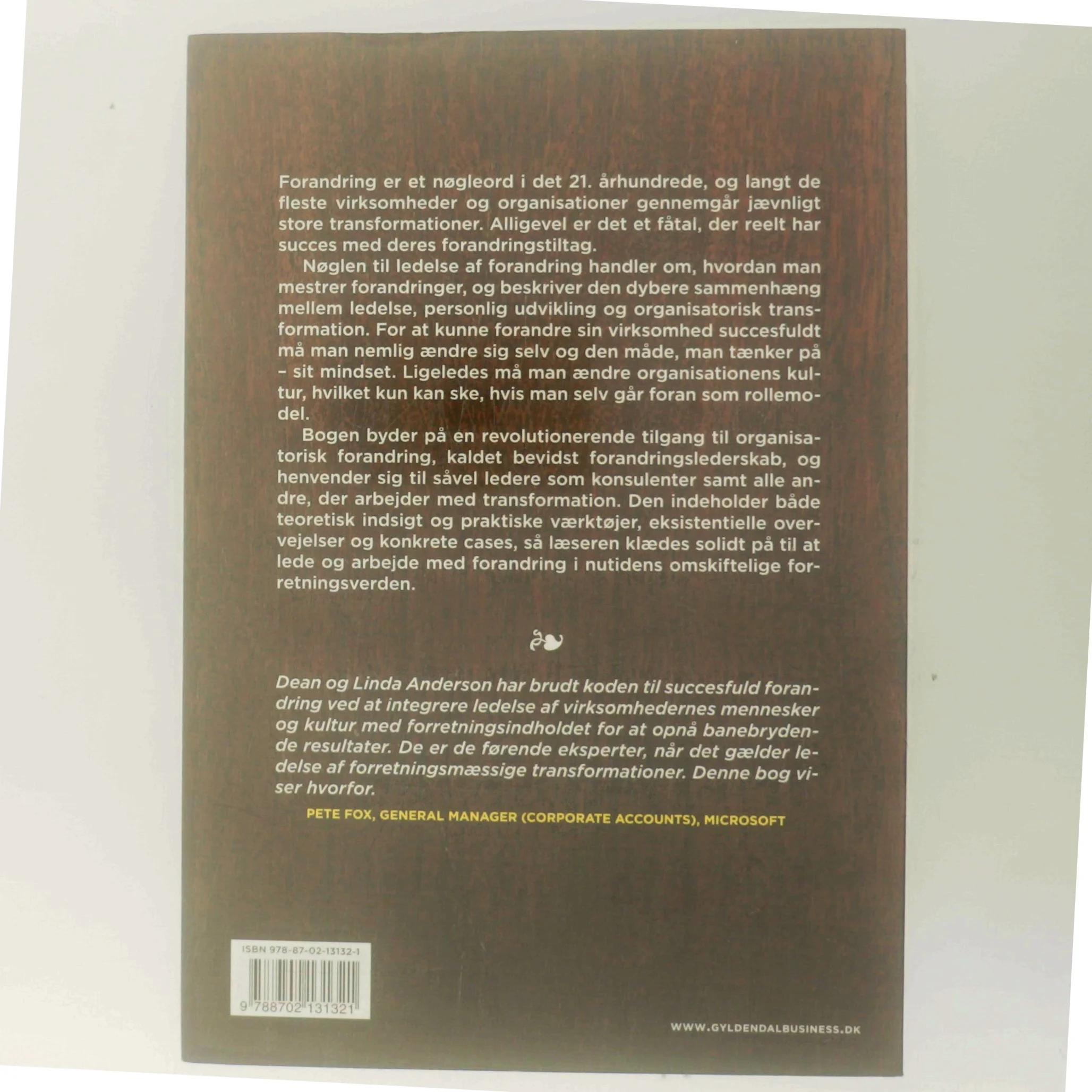 Nøglen til ledelse af forandring : strategier for bevidst forandringslederskab af Dean Anderson (Bog)