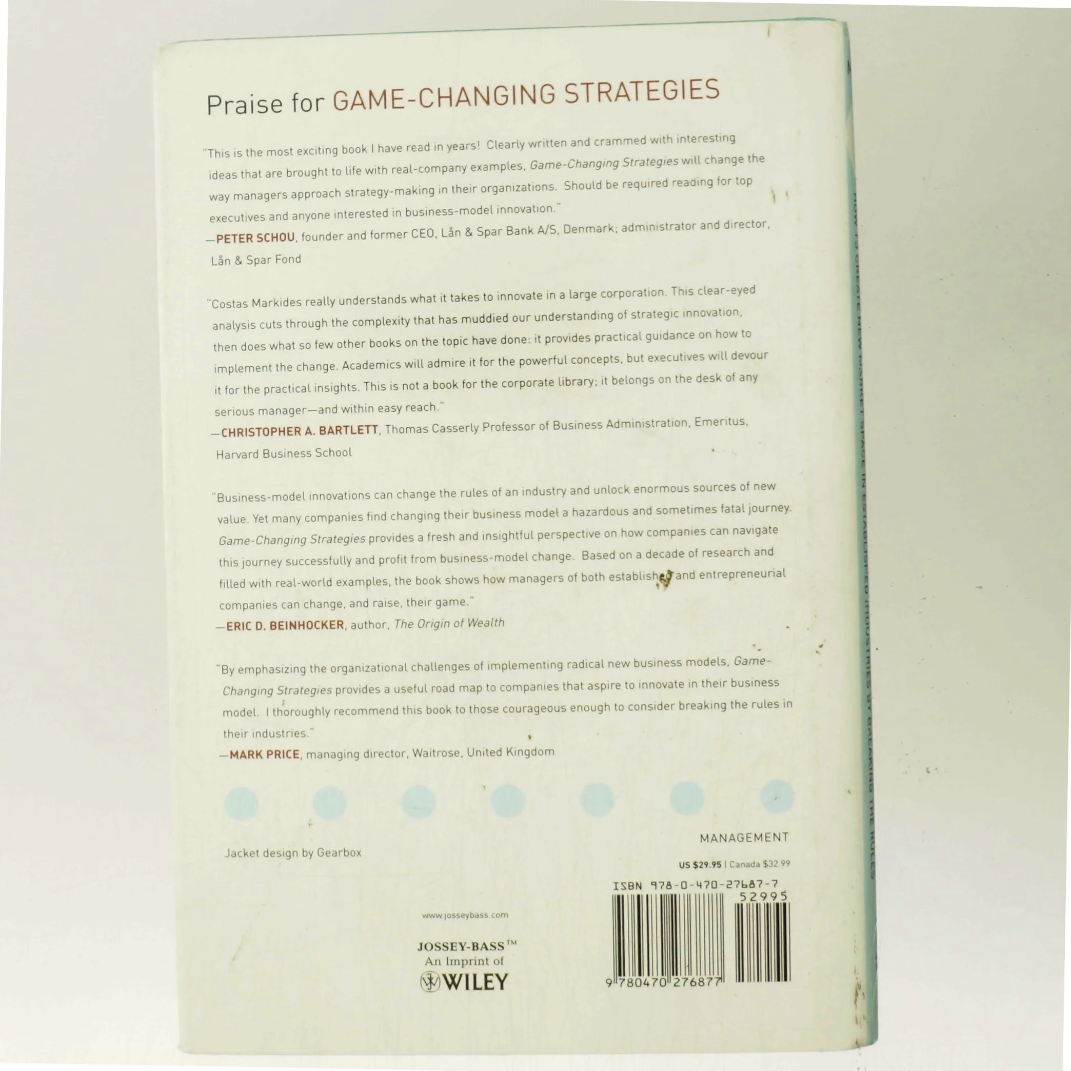 Game-Changing Strategies : How to Create New Market Space in Established Industries by Breaking the Rules af Constantinos C. Markides (Bog)