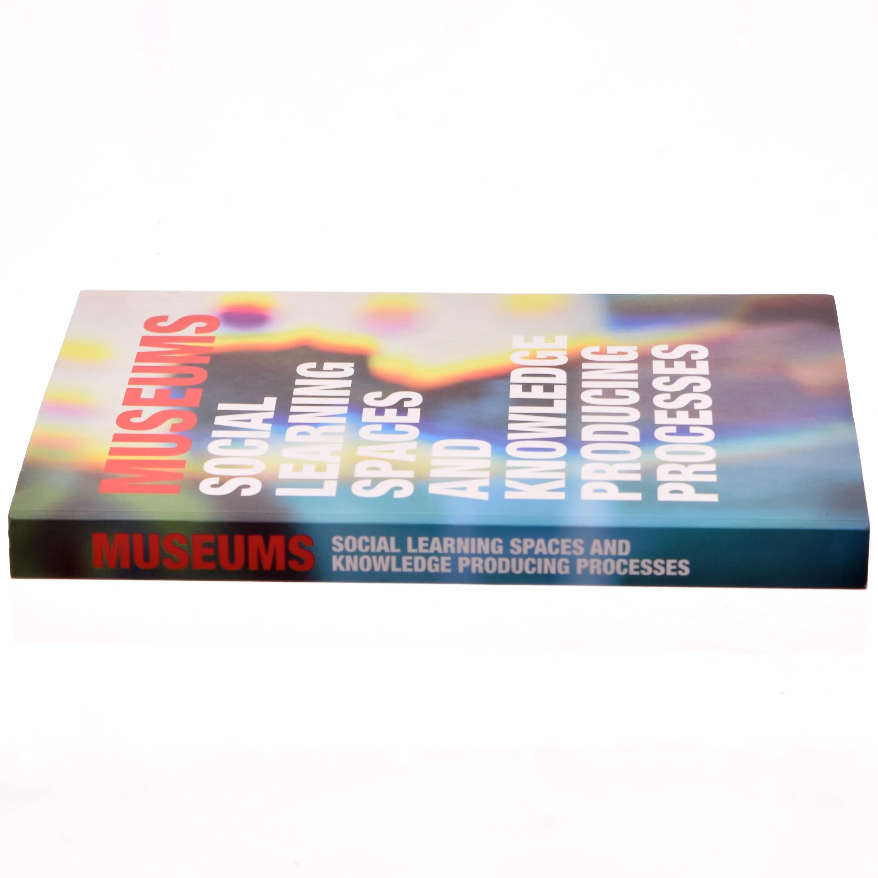 Museums, social learning spaces and knowledge producing processes