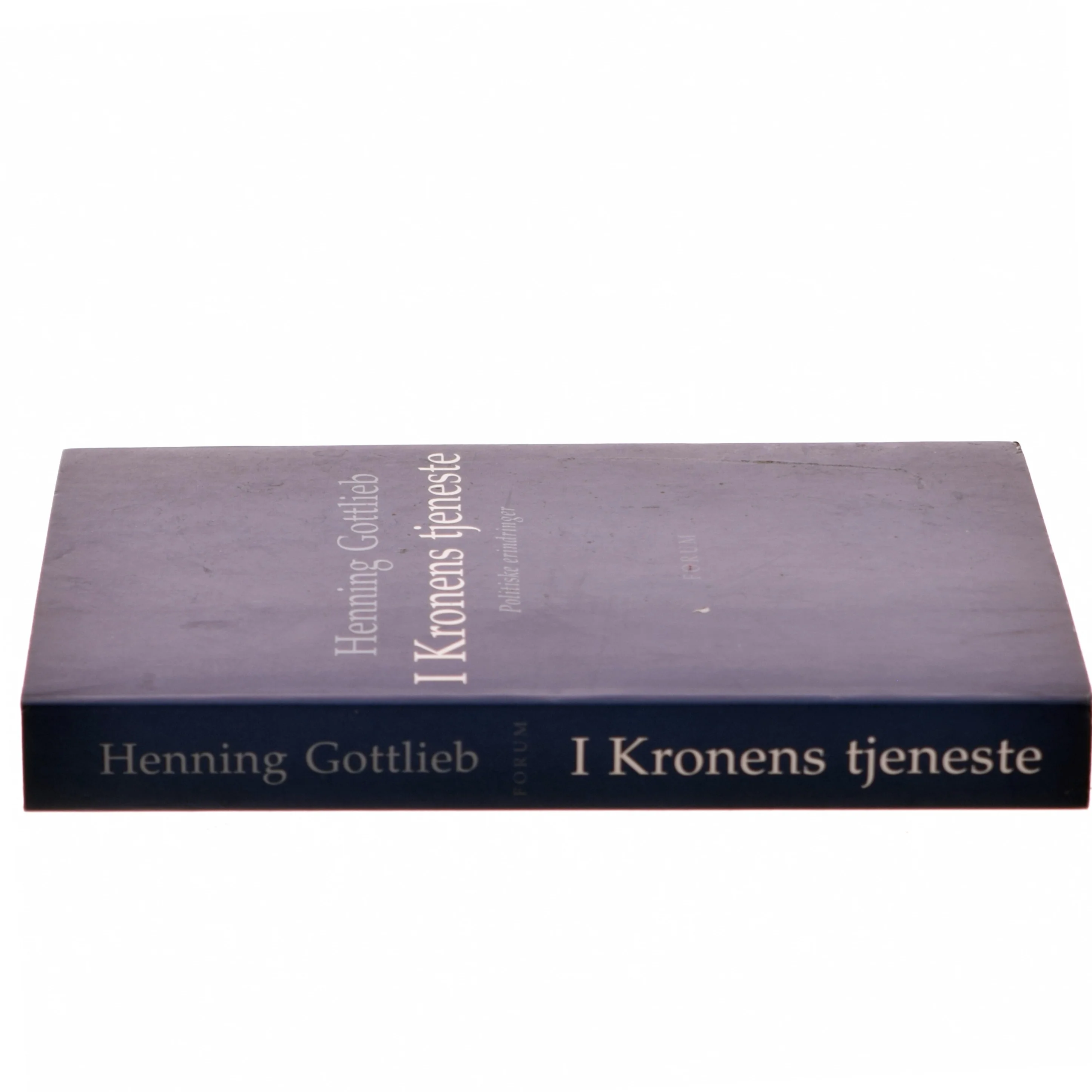 I kronens tjeneste : politiske erindringer af Henning Gottlieb (Bog)