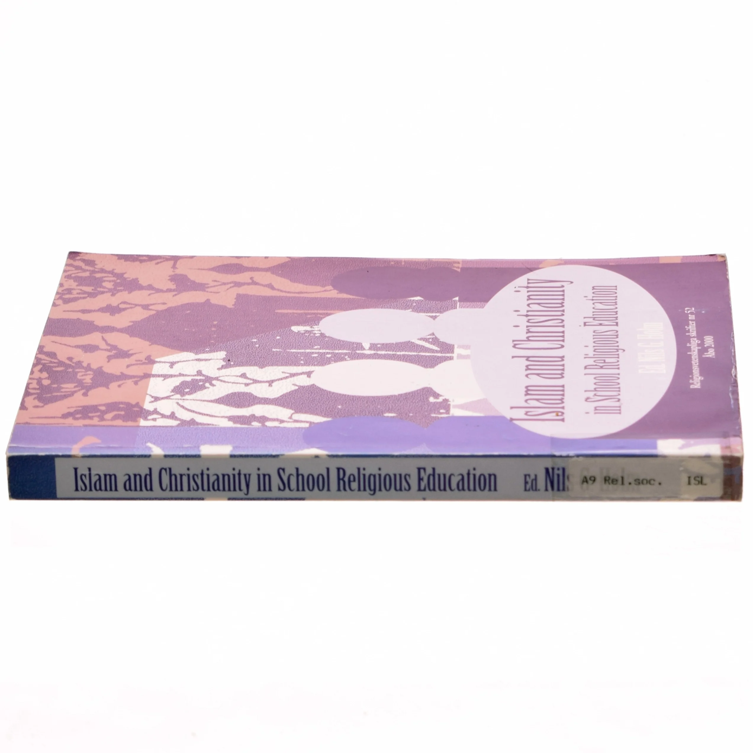 Islam and Christianity in School Religious Education – Nils G. Holm