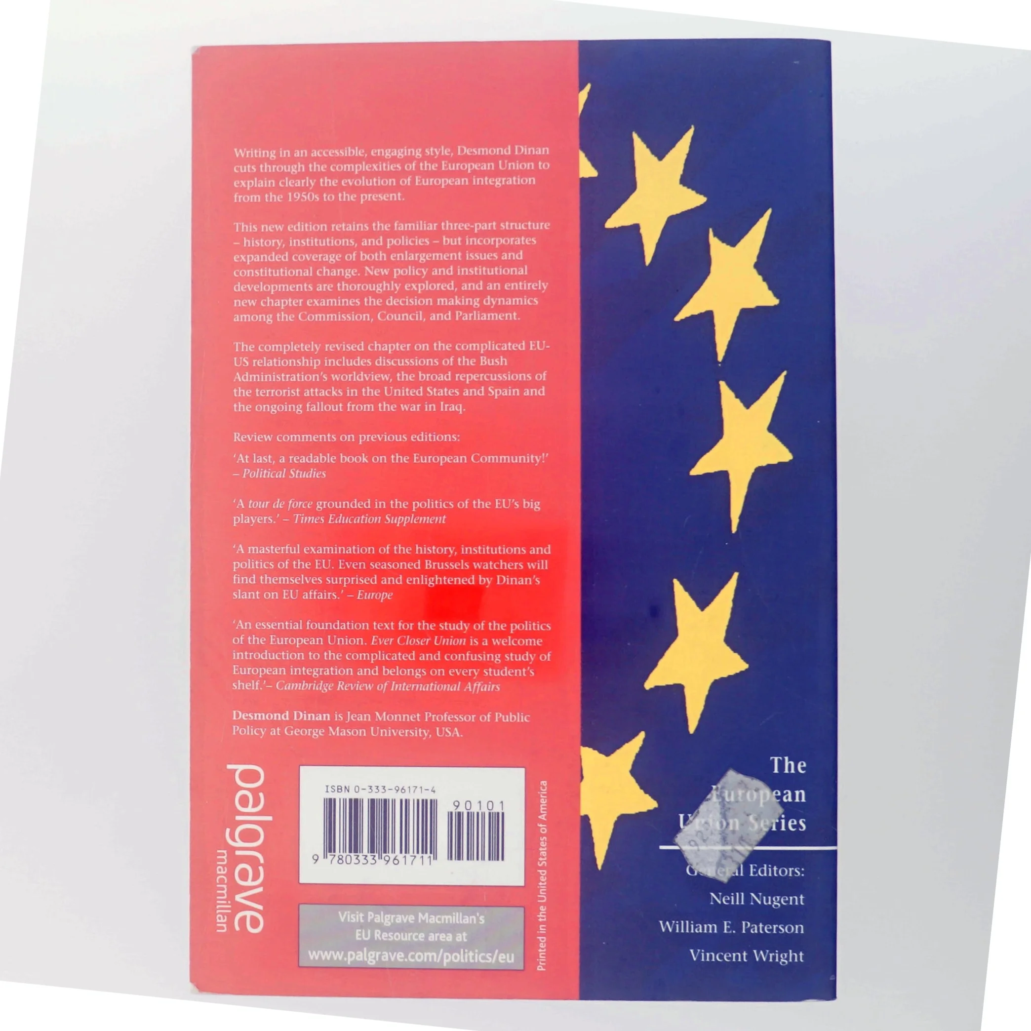 Ever closer union : an introduction to European integration af Desmond Dinan (Bog)