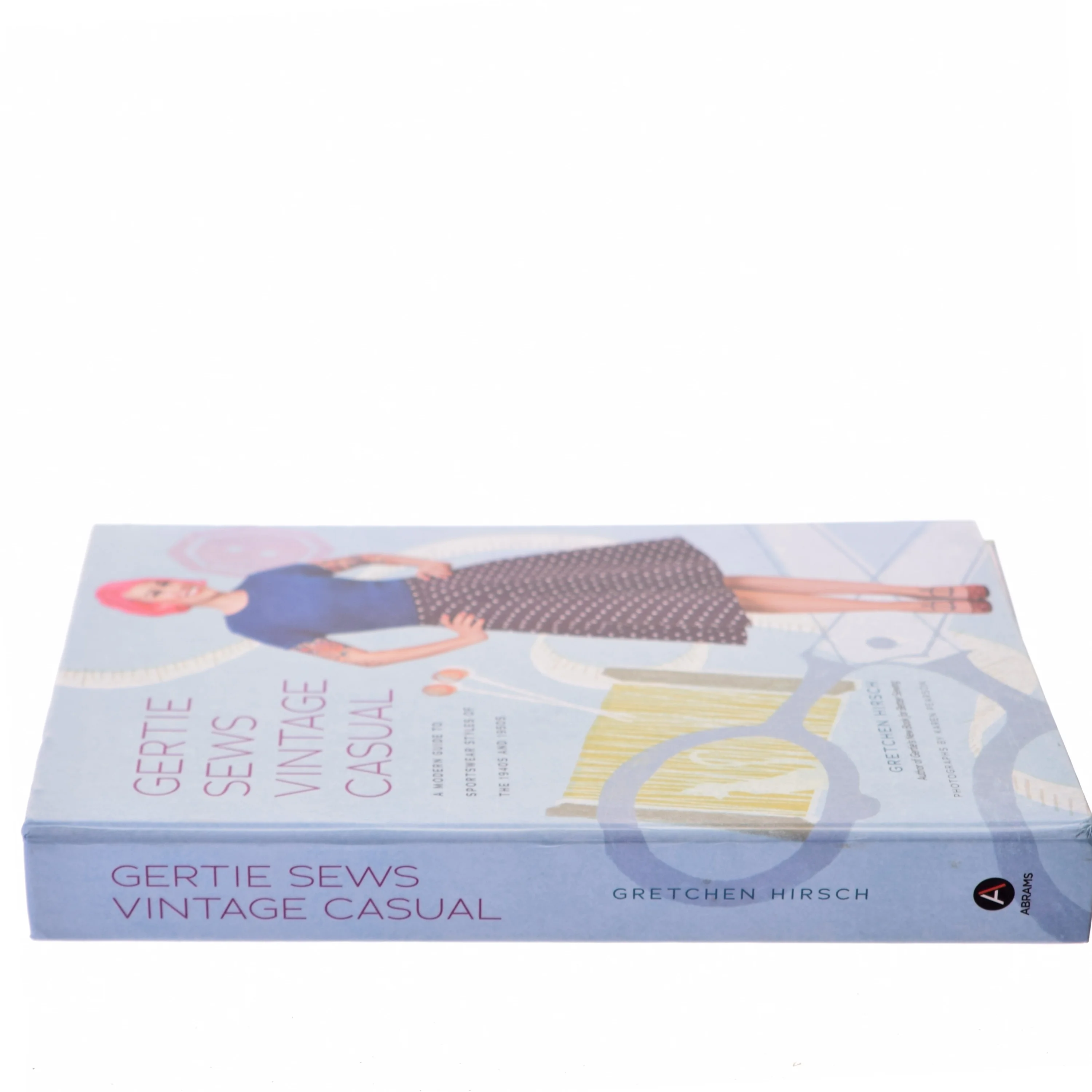 Gertie sews vintage casual : a modern guide to sportswear styles of the 1940s and 1950s af Gretchen Hirsch (Bog)