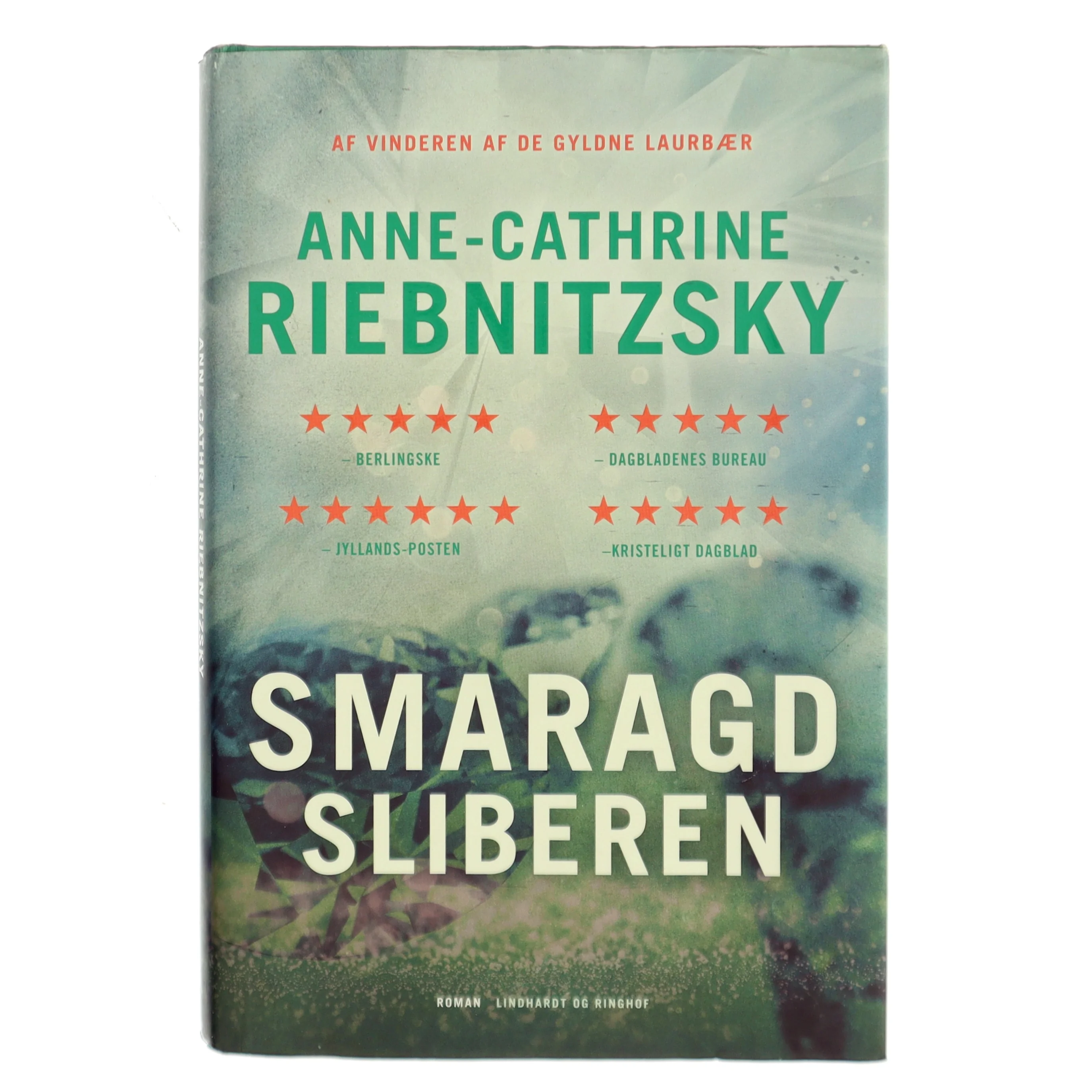 Smaragdsliberen af Anne-Cathrine Riebnitzsky (Bog)