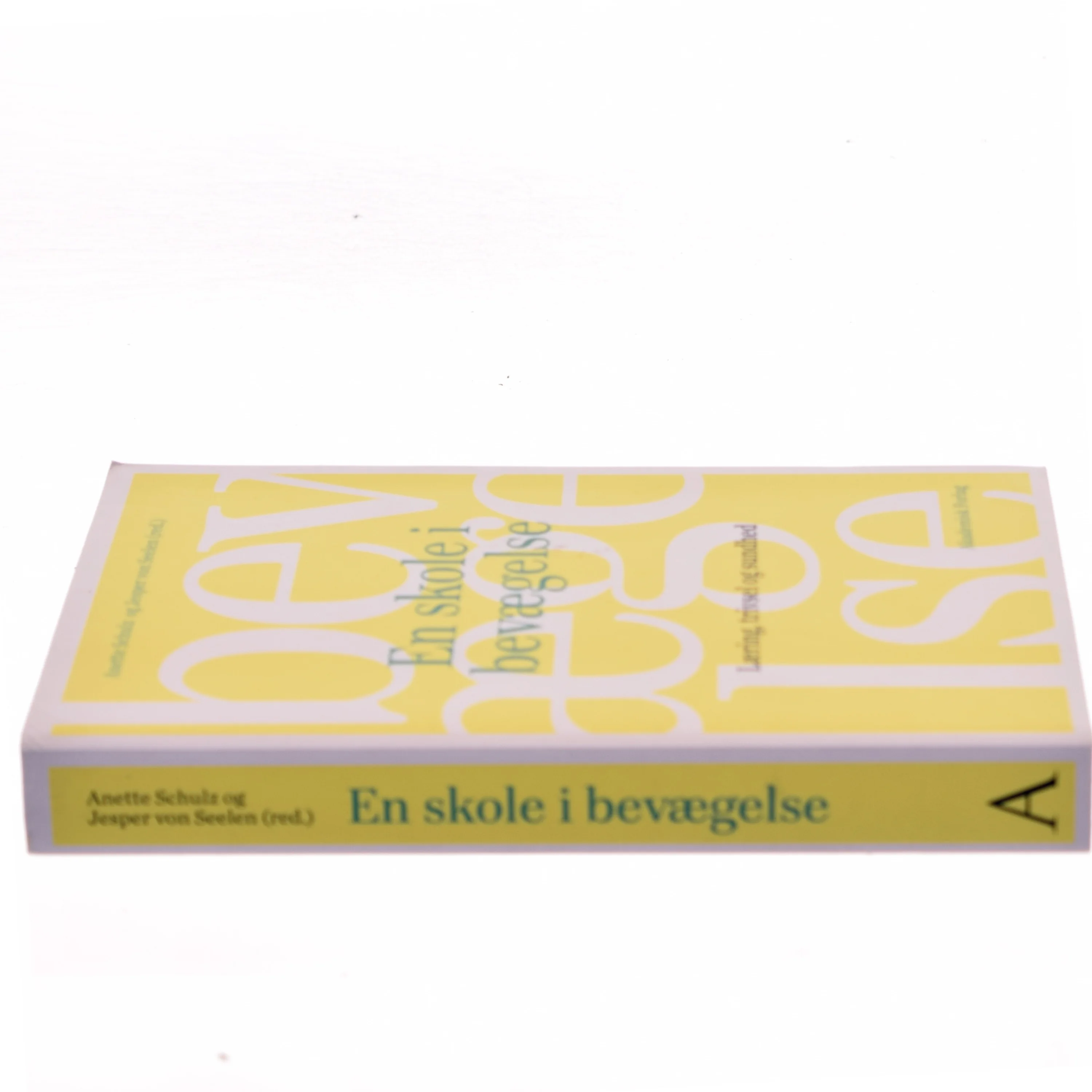 En skole i bevægelse : læring, trivsel og sundhed (Bog)