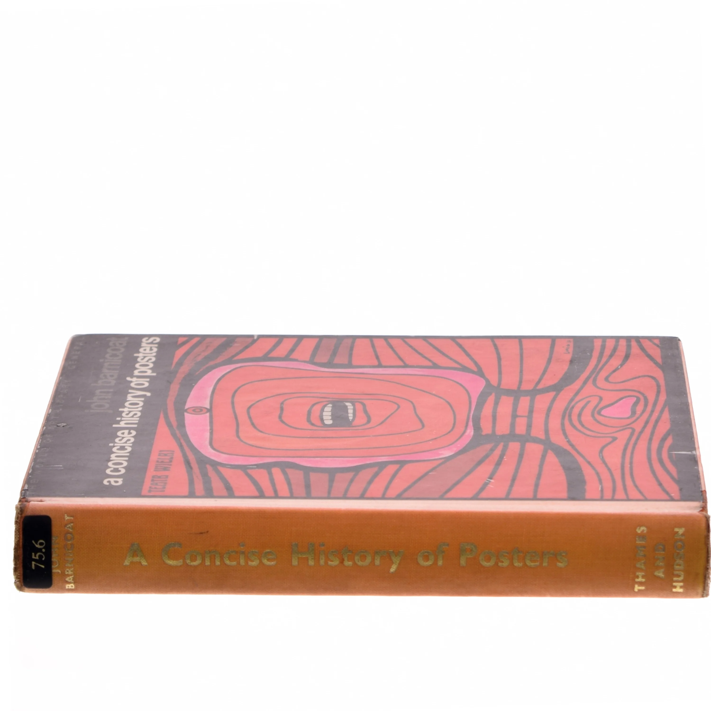 A Concise History of Posters af John Barnicoat (Bog)