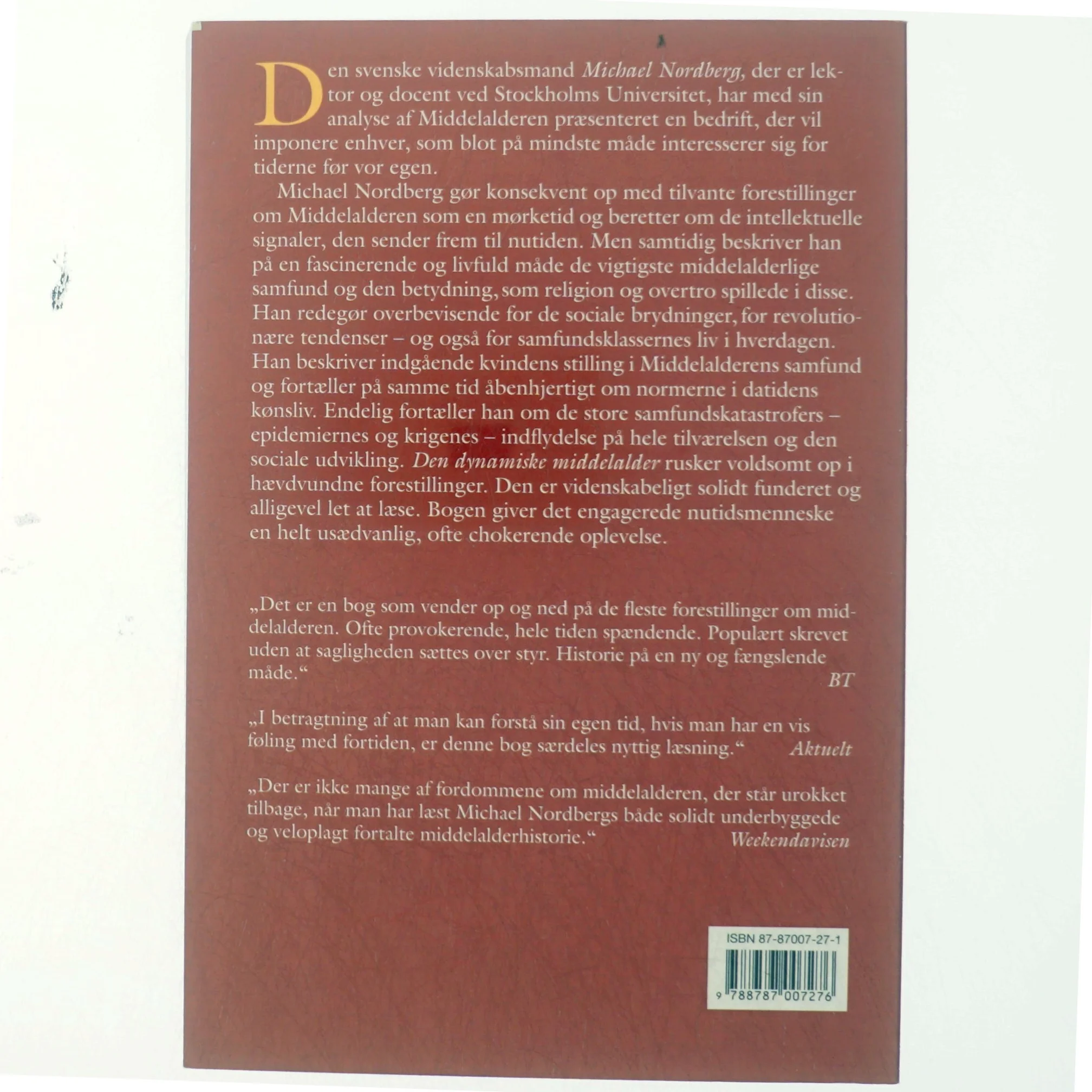 Den dynamiske middelalder af Michael Nordberg (Bog) fra Forlaget Per Kofod