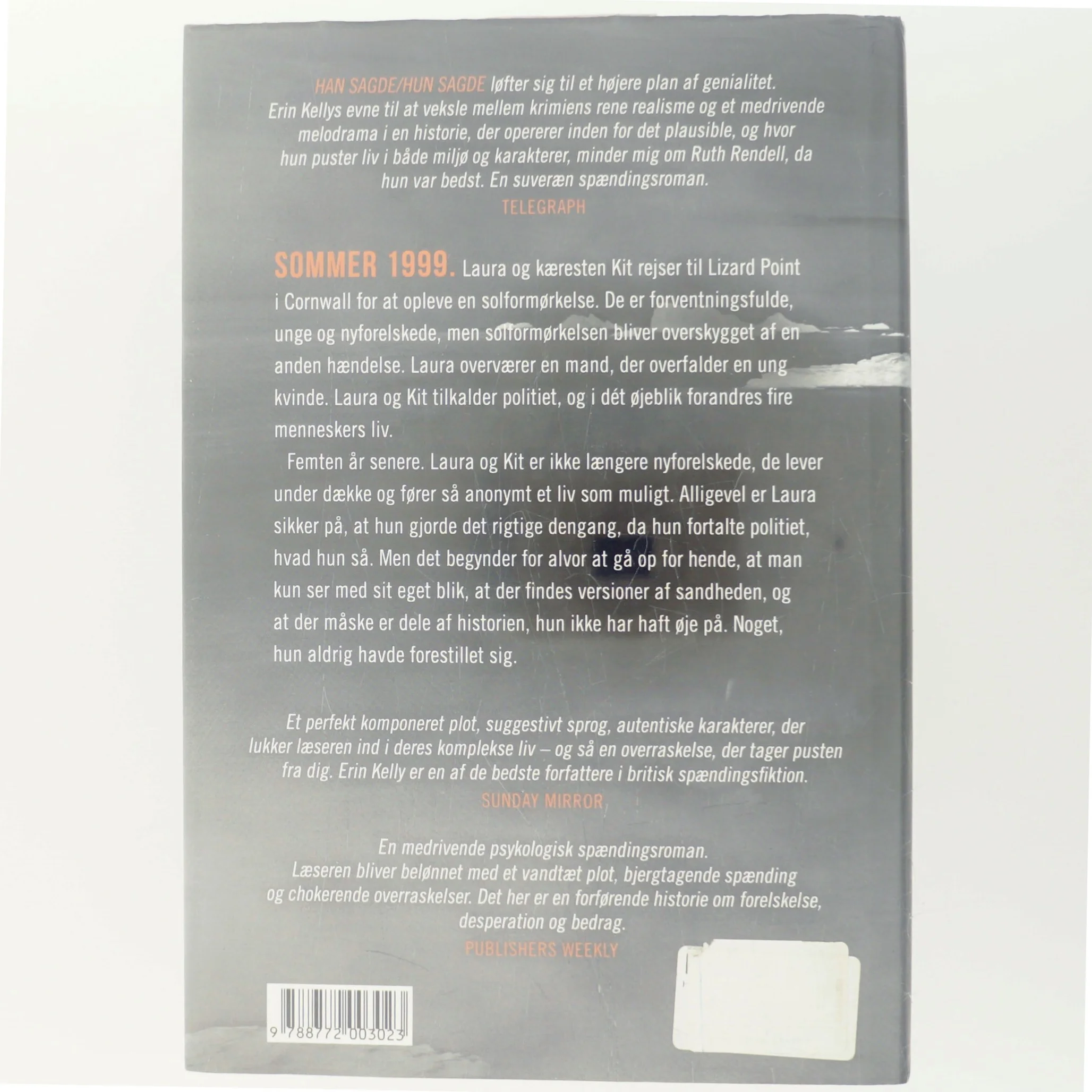 Han sagde, hun sagde : spændingsroman af Erin Kelly (f. 1976) (Bog)