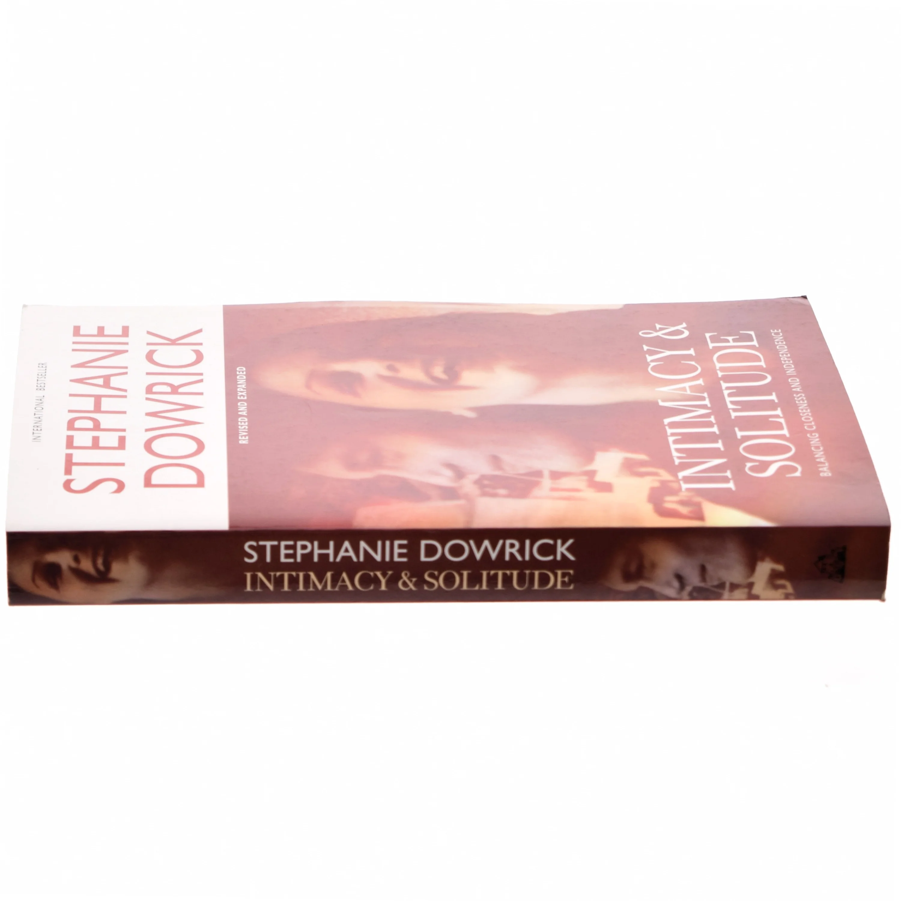 Intimacy and Solitude af Stephanie Dowrick (Bog)