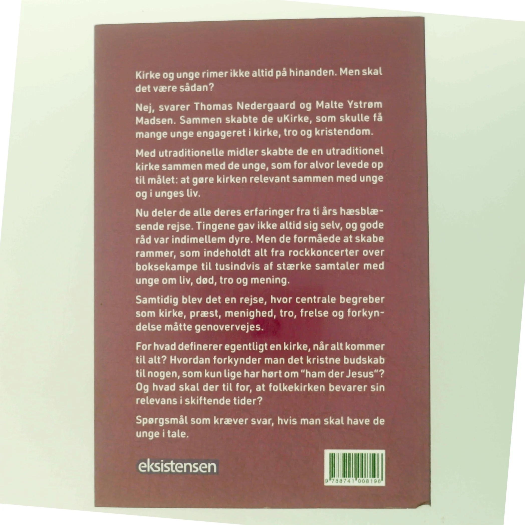 Hvorfor tror I jeg vil frelses? : om uKirke og undersøgelsen af unge voksnes tro og kultur af Thomas Nedergaard (Bog)