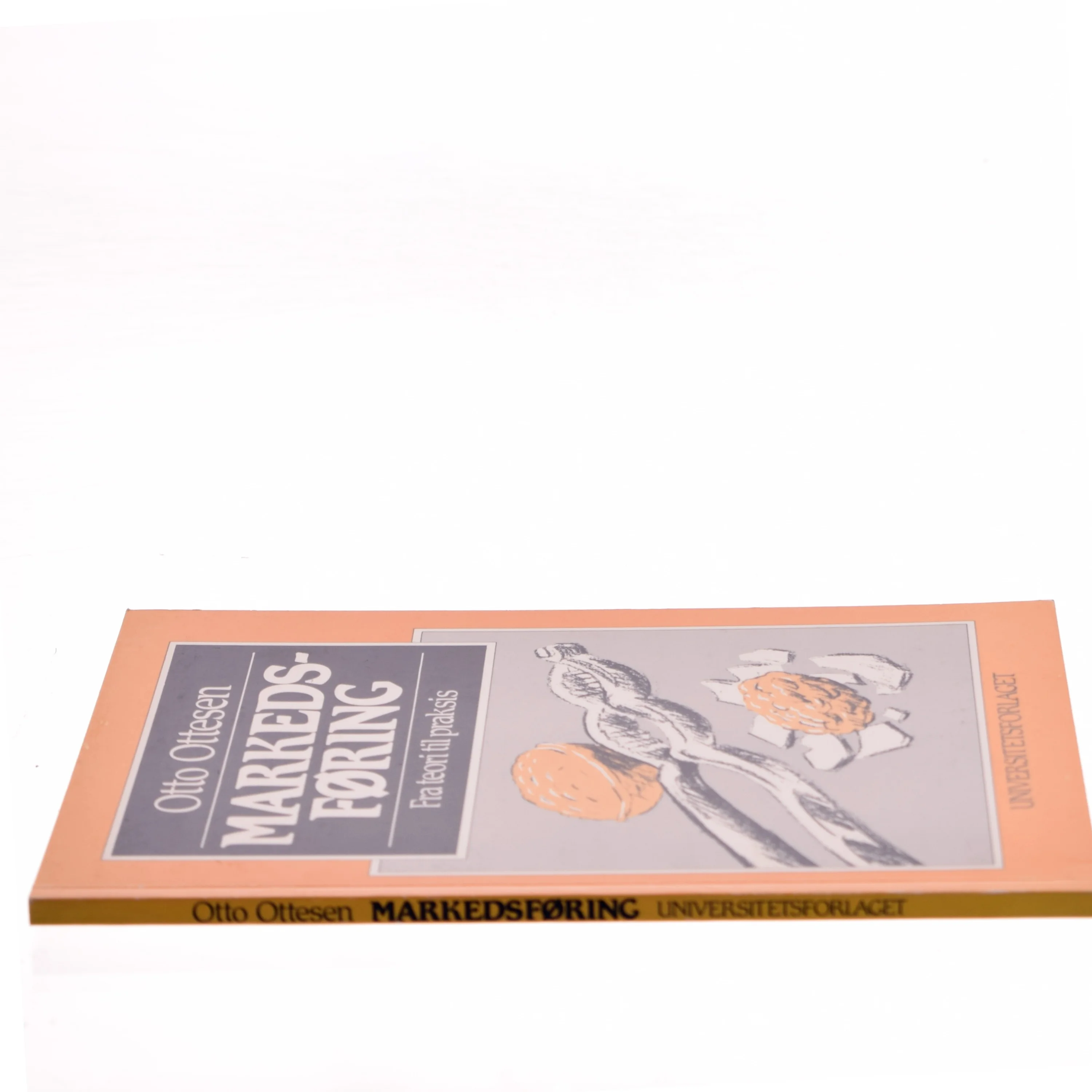 Markedsføring : fra teori til praksis af Otto Ottesen (Bog)