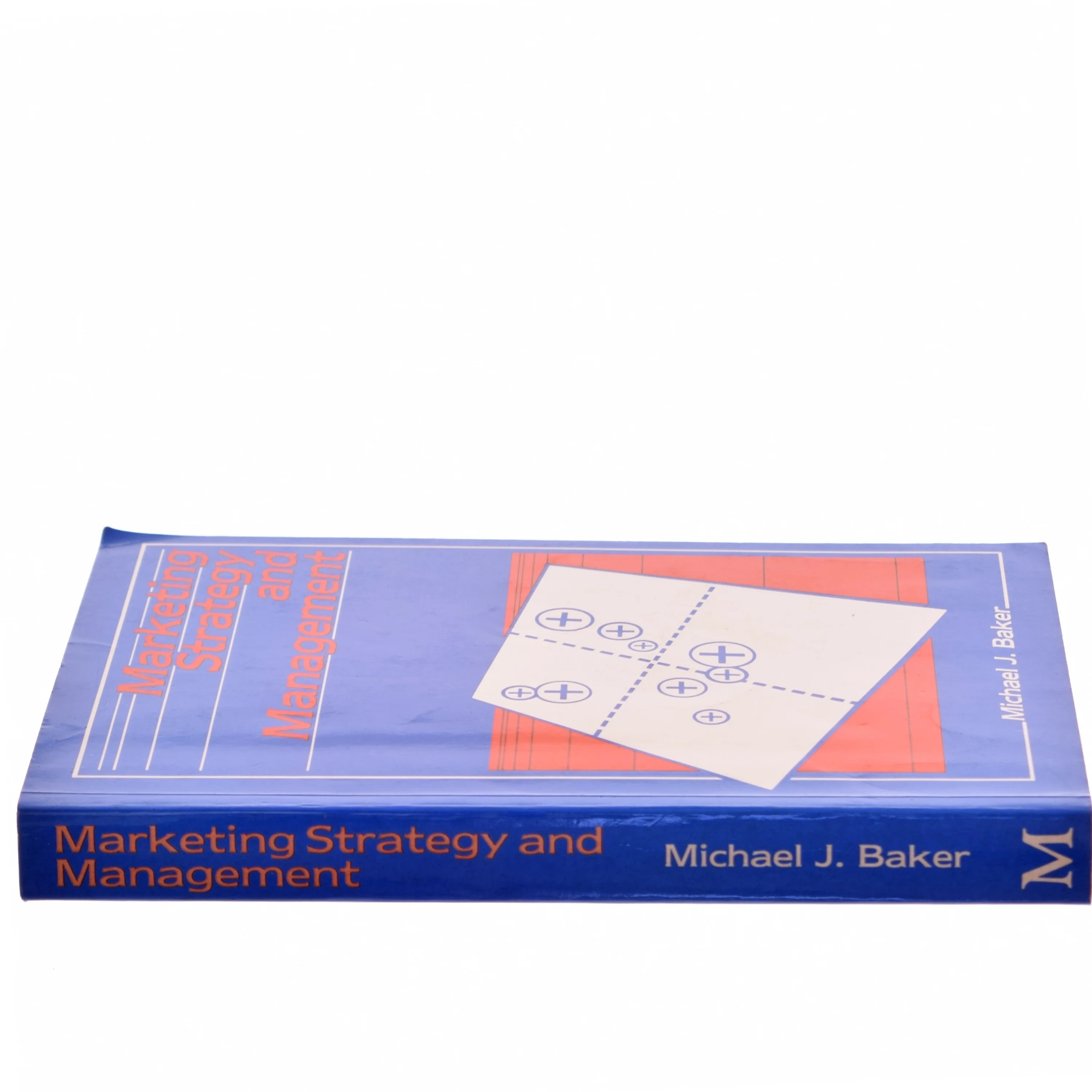 Marketing strategy and management af Michael J. Baker (Bog)