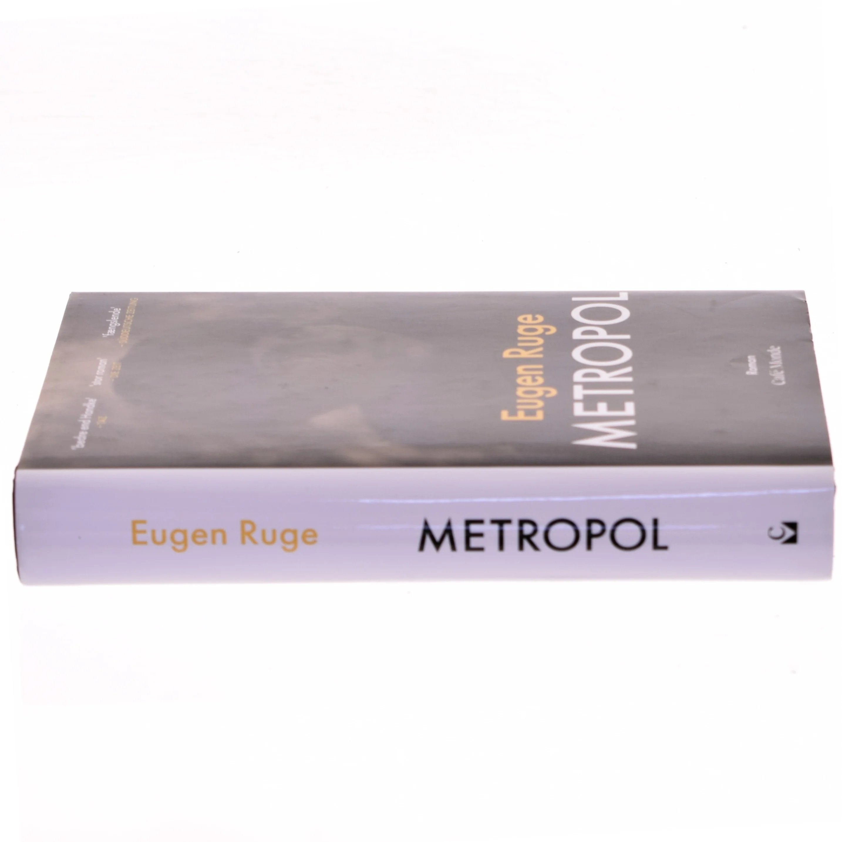 Metropol : roman af Eugen Ruge (Bog)