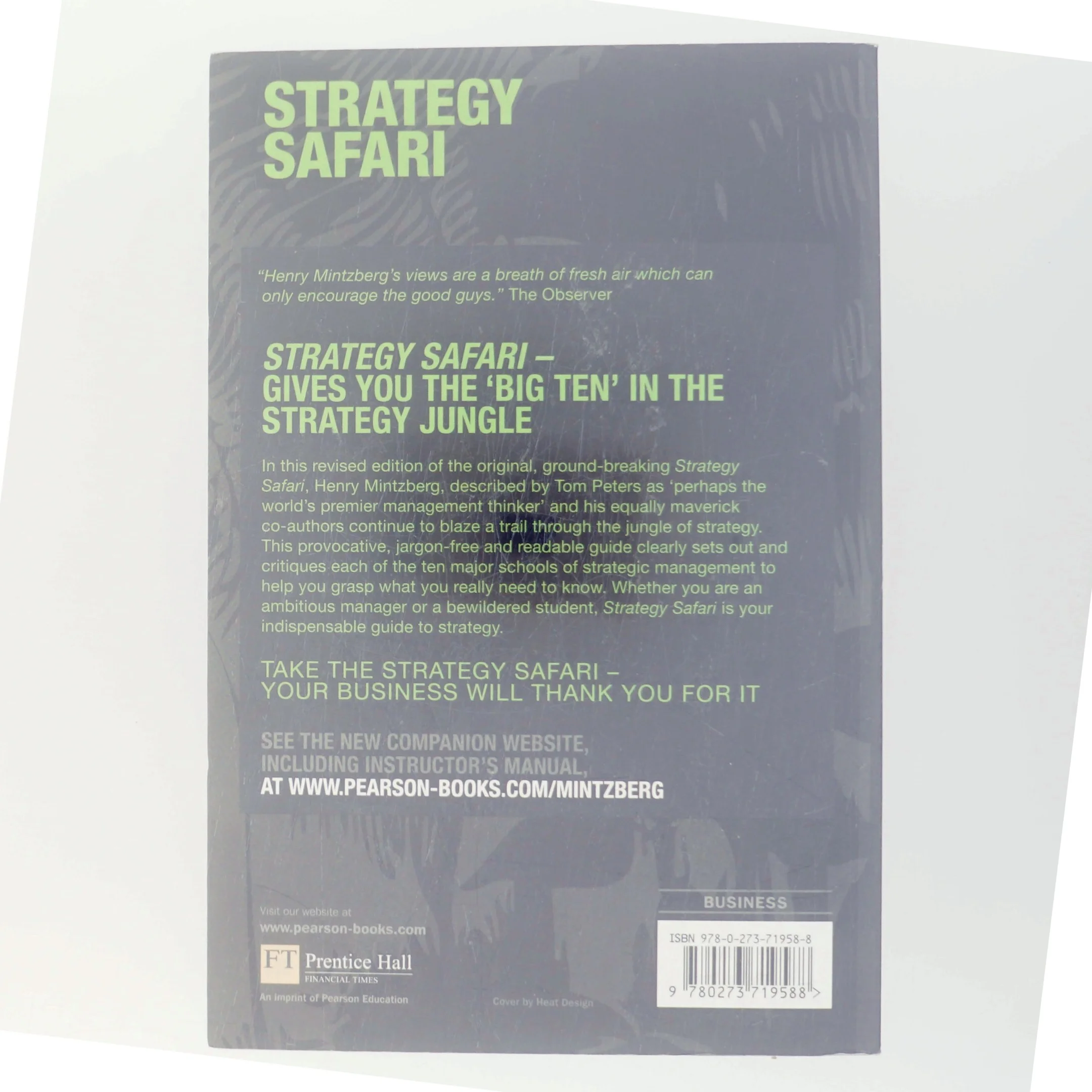 Strategy safari : the complete guide through the wilds of strategic management af Henry Mintzberg (Bog)