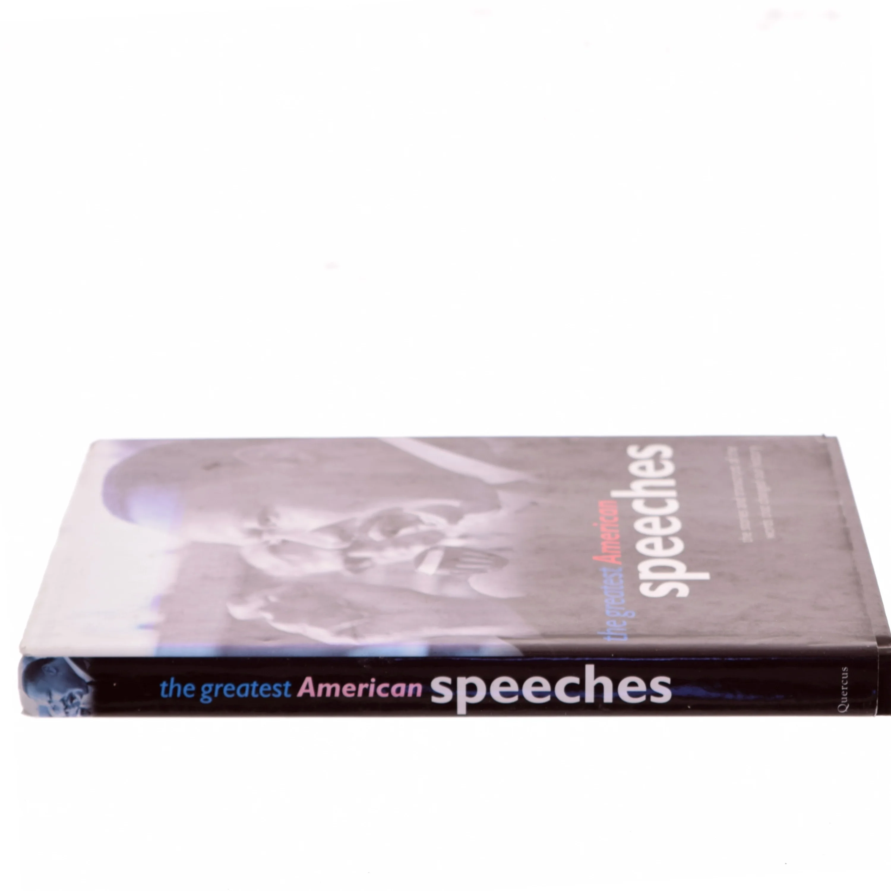 The Greatest American Speeches af Quercus (Bog)