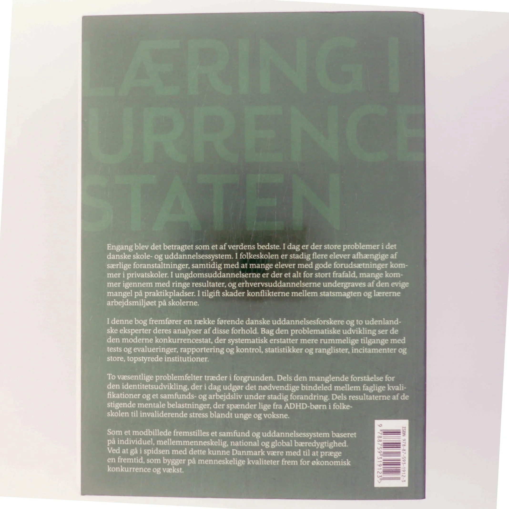 Læring i konkurrencestaten : kapløb eller bæredygtighed af Knud Illeris (Bog)