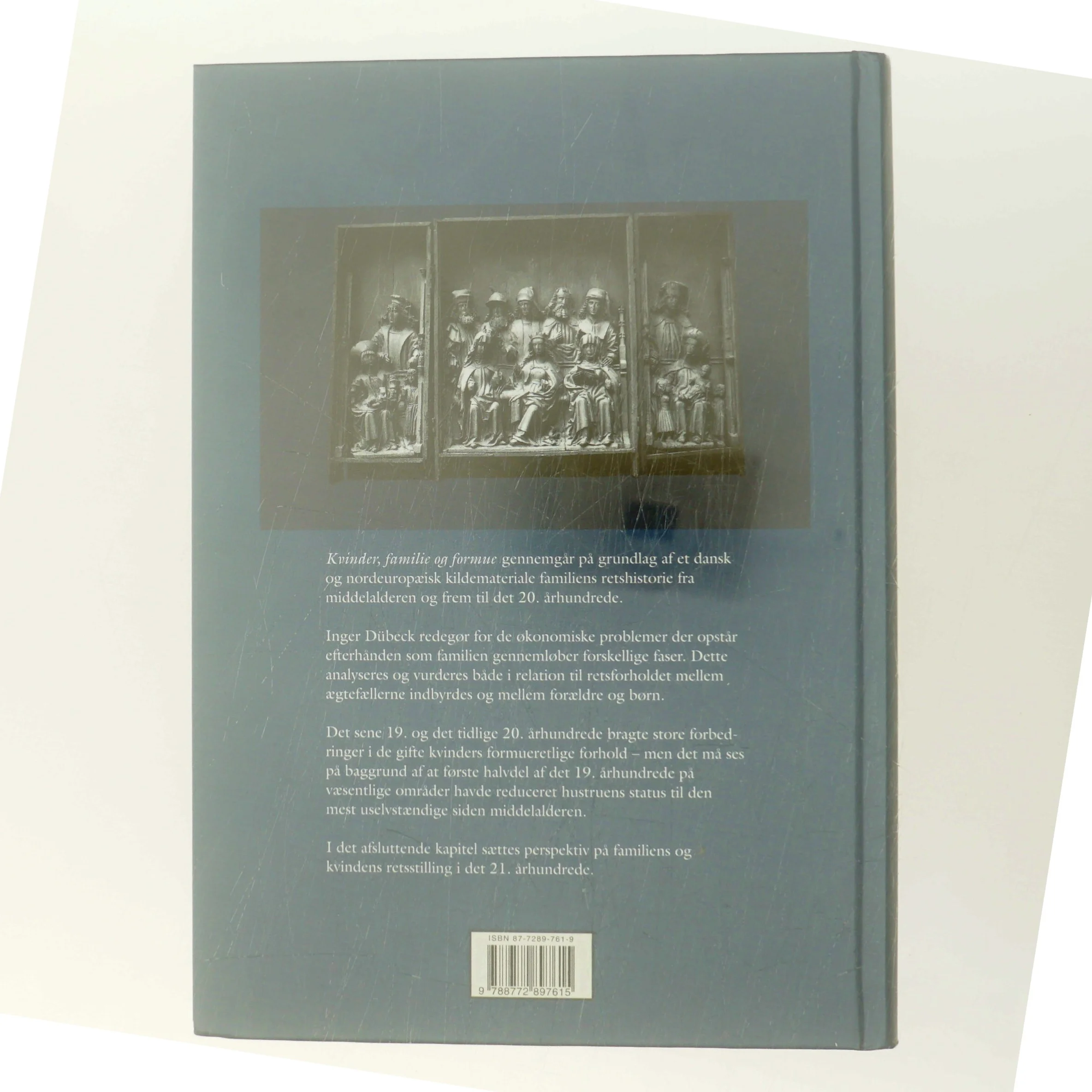Kvinder, familie og formue : studier i dansk og europæisk retshistorie af Inger Dübeck (Bog)