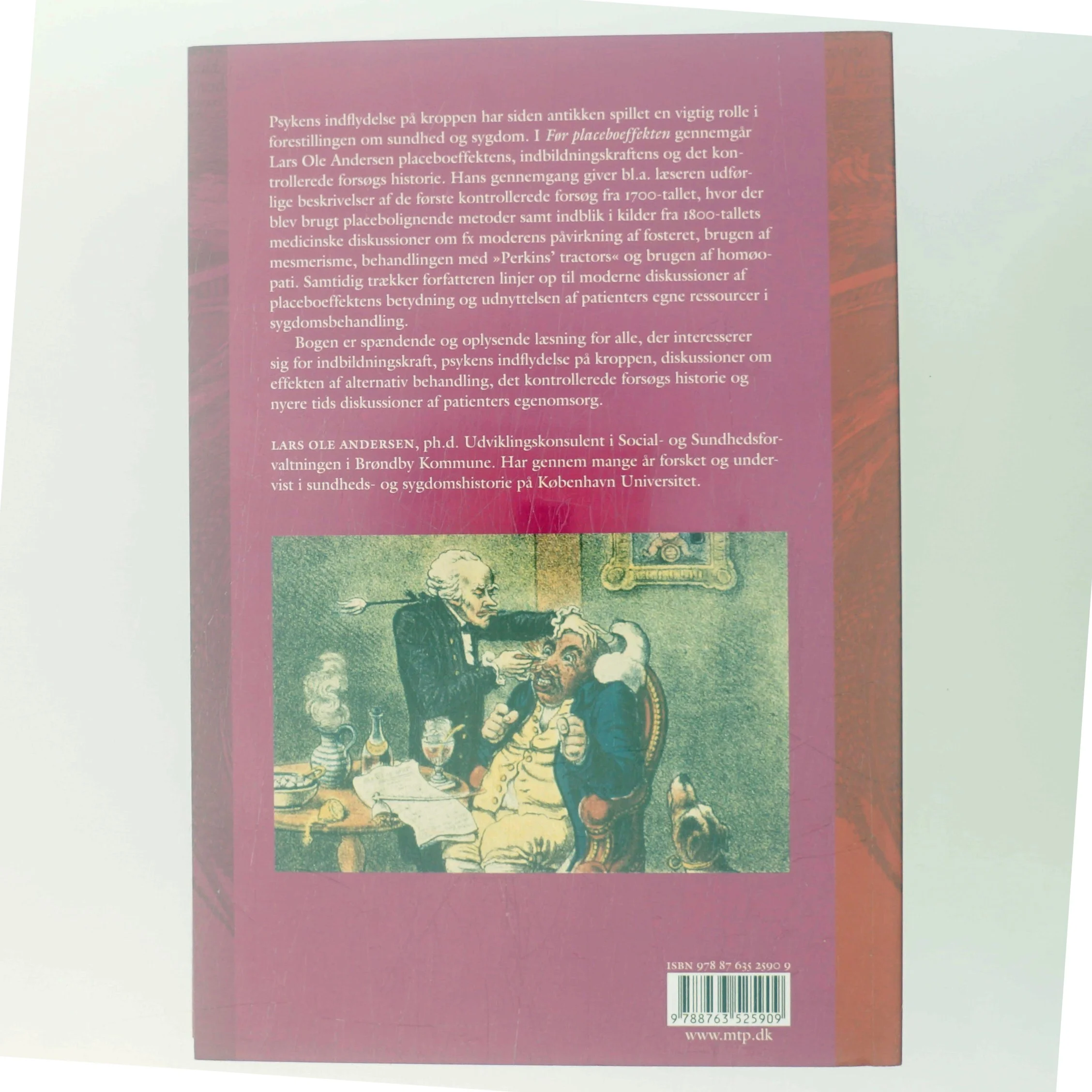 Før placeboeffekten : indbildningskraftens virkning i 1800-tallets medicin af Lars Ole Andersen (f. 1955) (Bog)