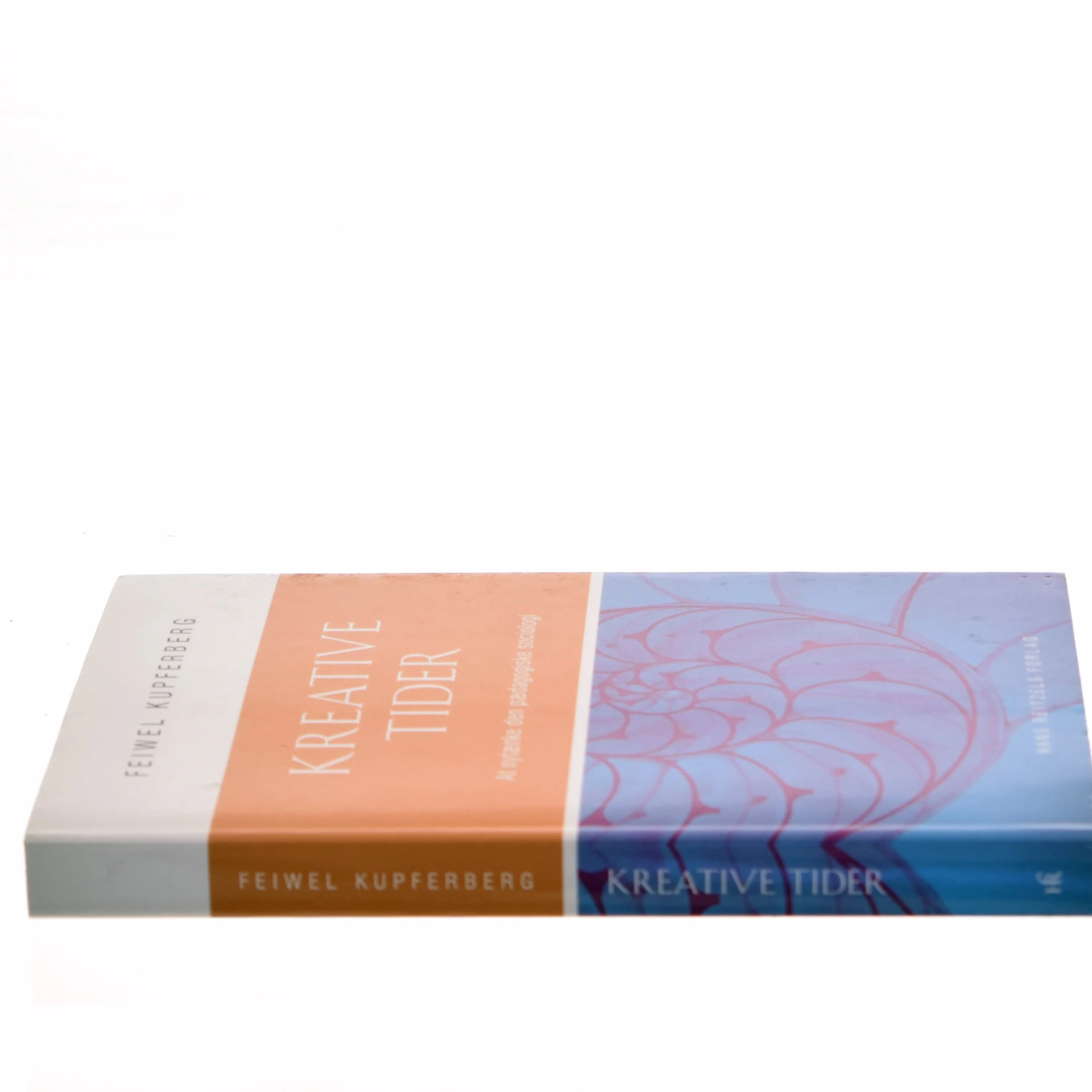 Kreative tider : at nytænke den pædagogiske sociologi af Feiwel Kupferberg (Bog)