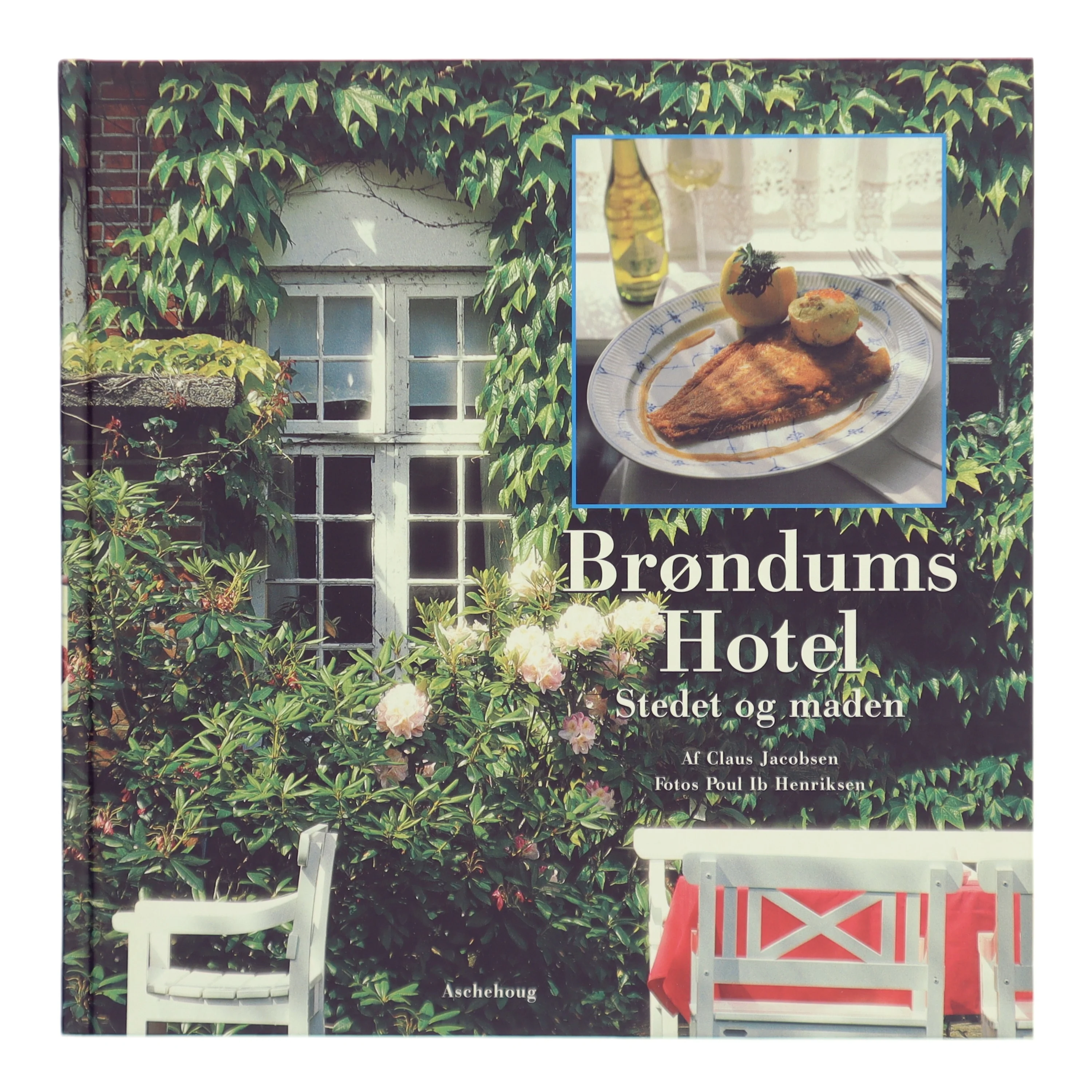 Brøndums Hotel : stedet og maden (Bog)