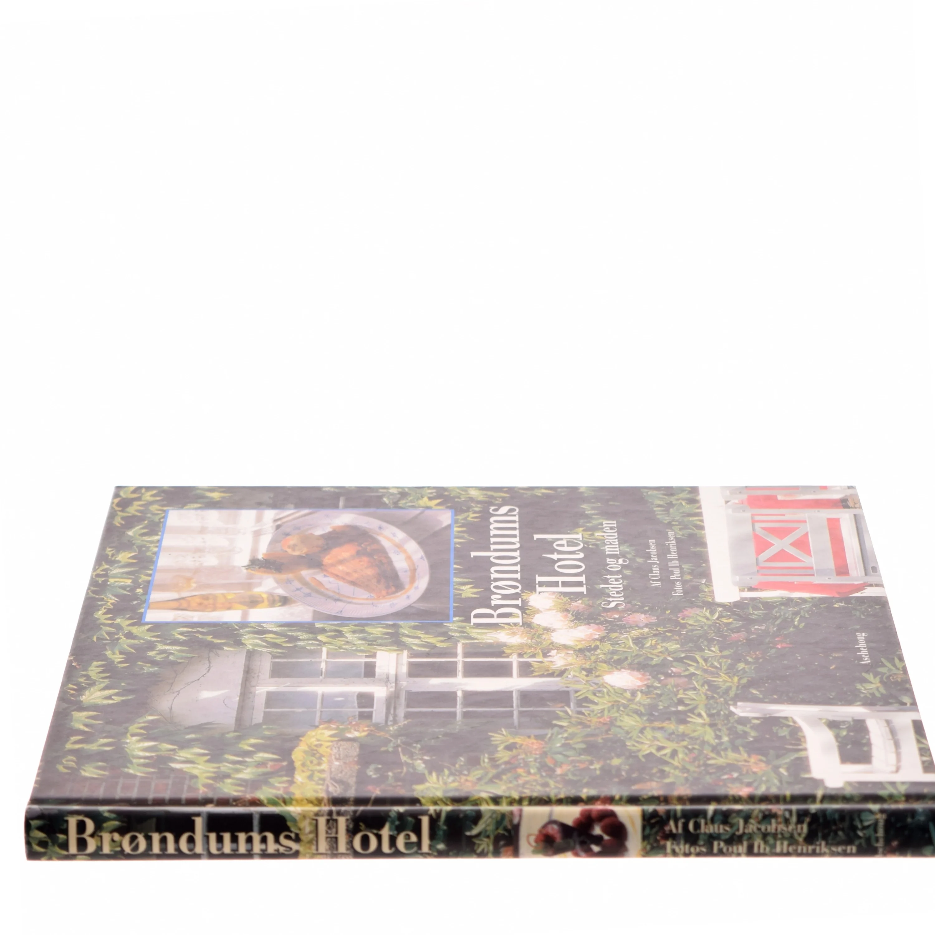 Brøndums Hotel : stedet og maden (Bog)