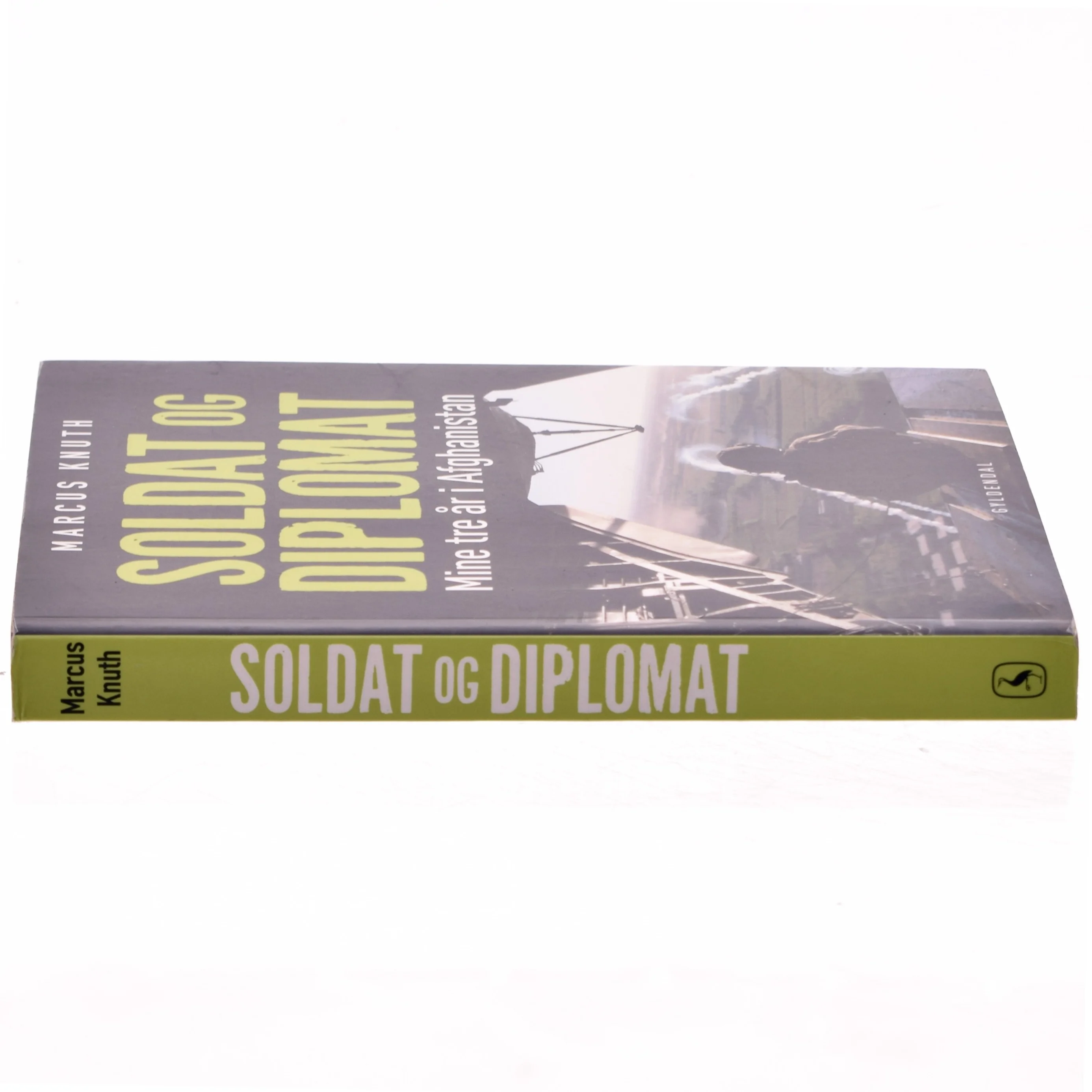 Soldat og diplomat : mine tre år i Afghanistan af Marcus Knuth (f. 1976) (Bog)