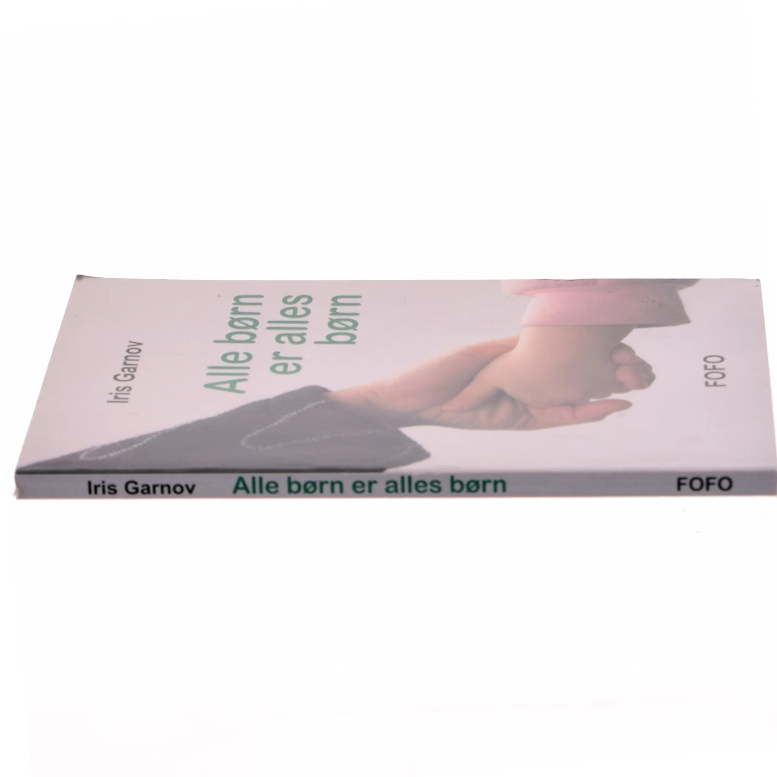 Alle børn er alles børn af Iris Garnov (Bog)