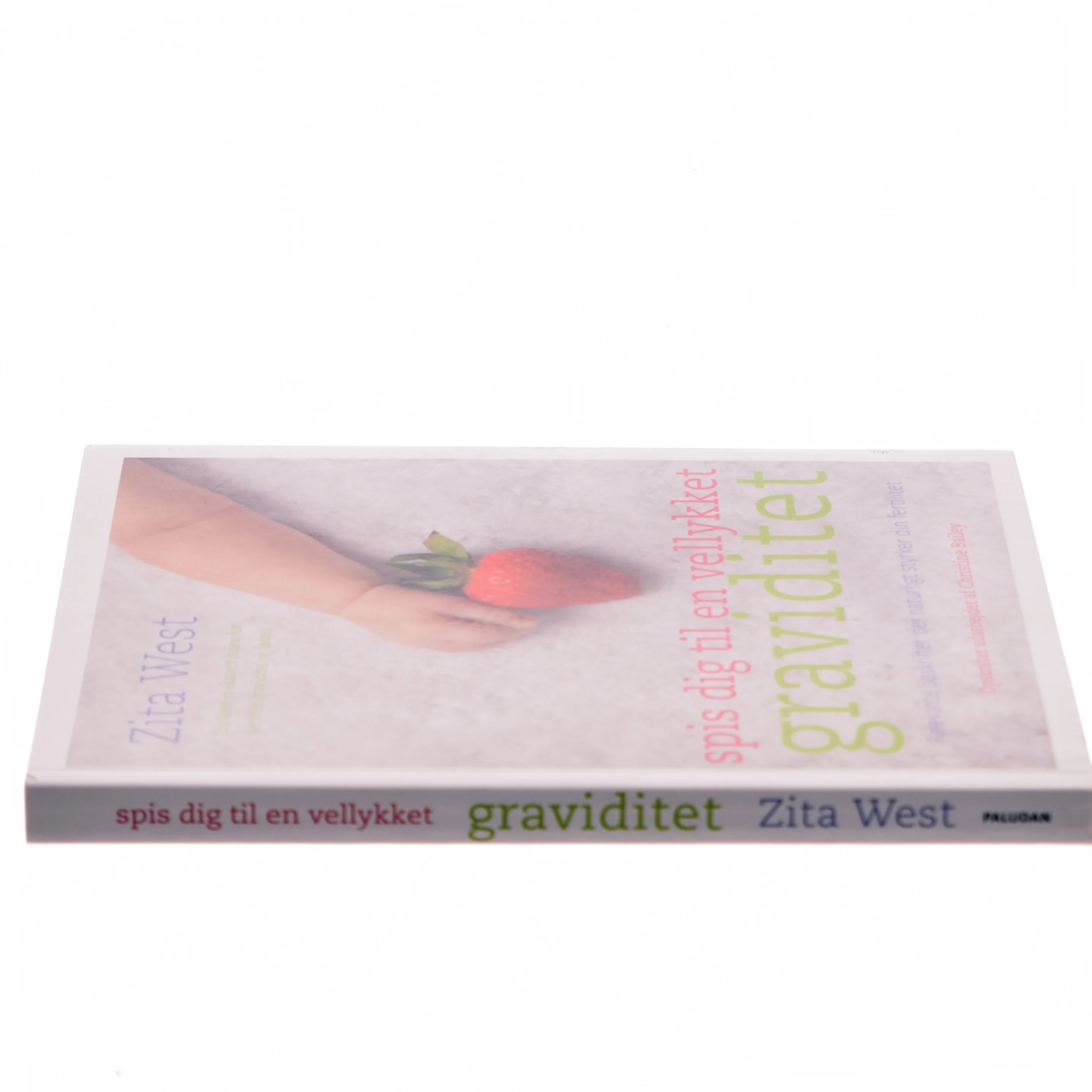 Spis dig til en vellykket graviditet af Zita West (Bog)