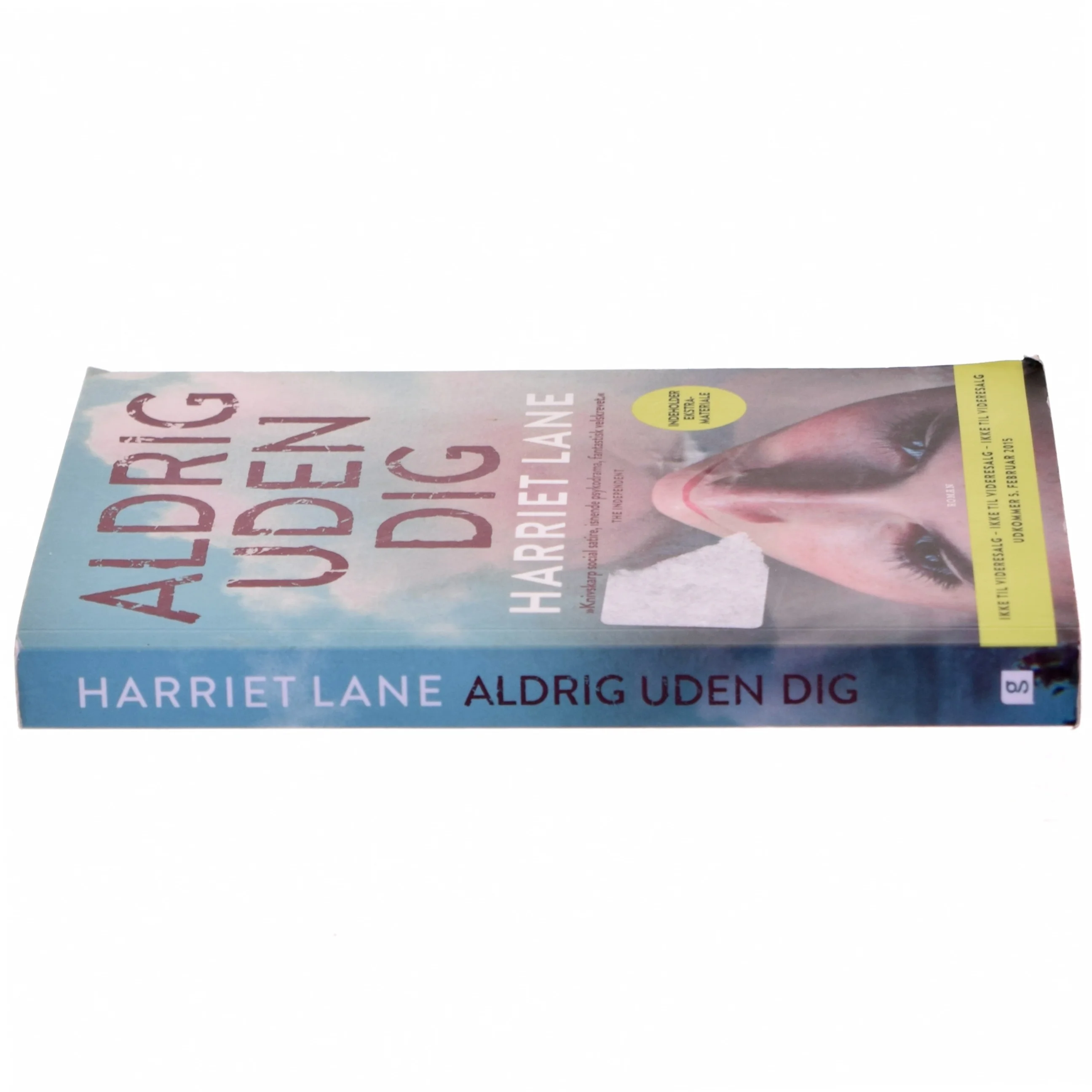 Aldrig uden dig af Harriet Lane fra Gads Forlag
