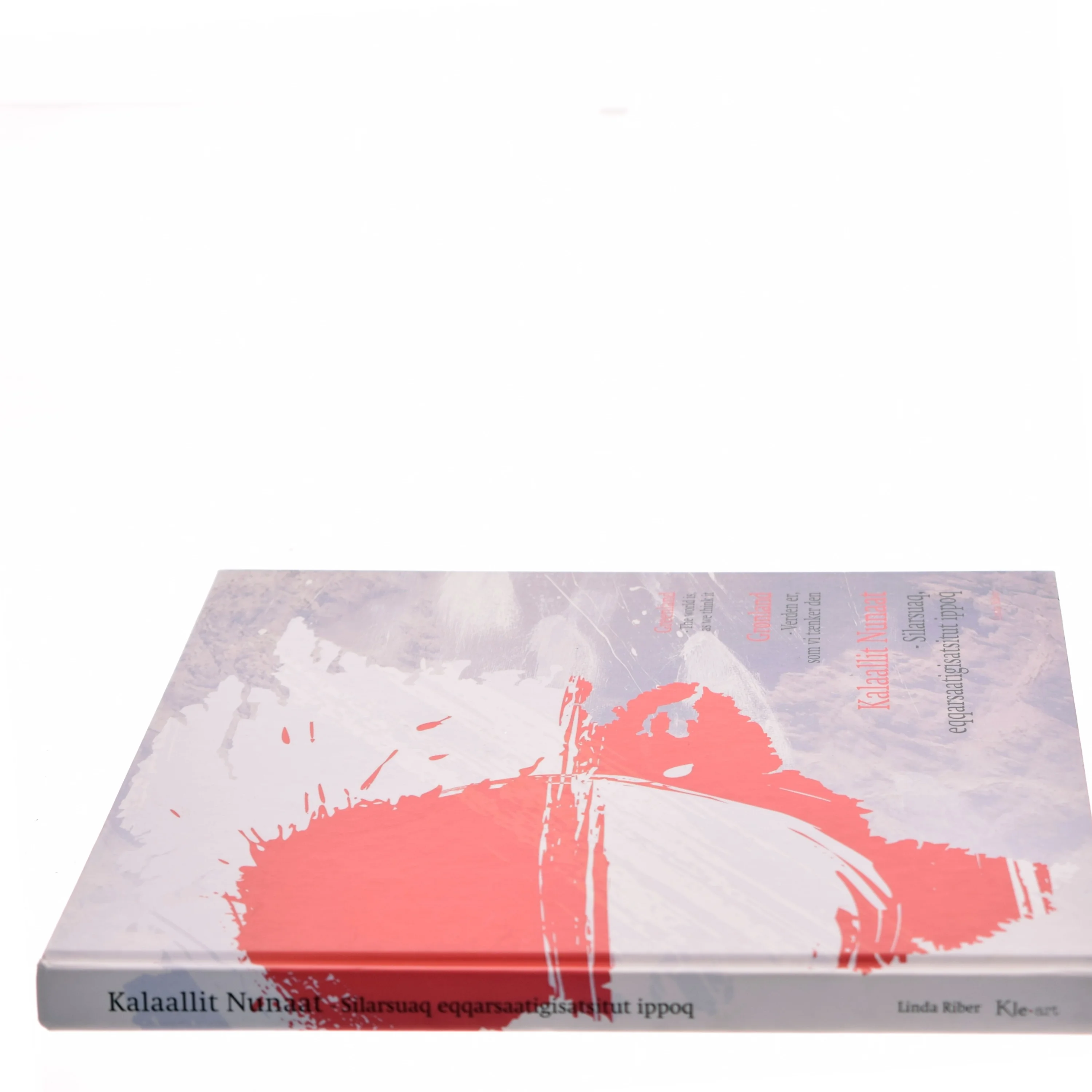 Silarsuaq eqqarsaatigisatsitut ippoq af Linda Riber (Bog)