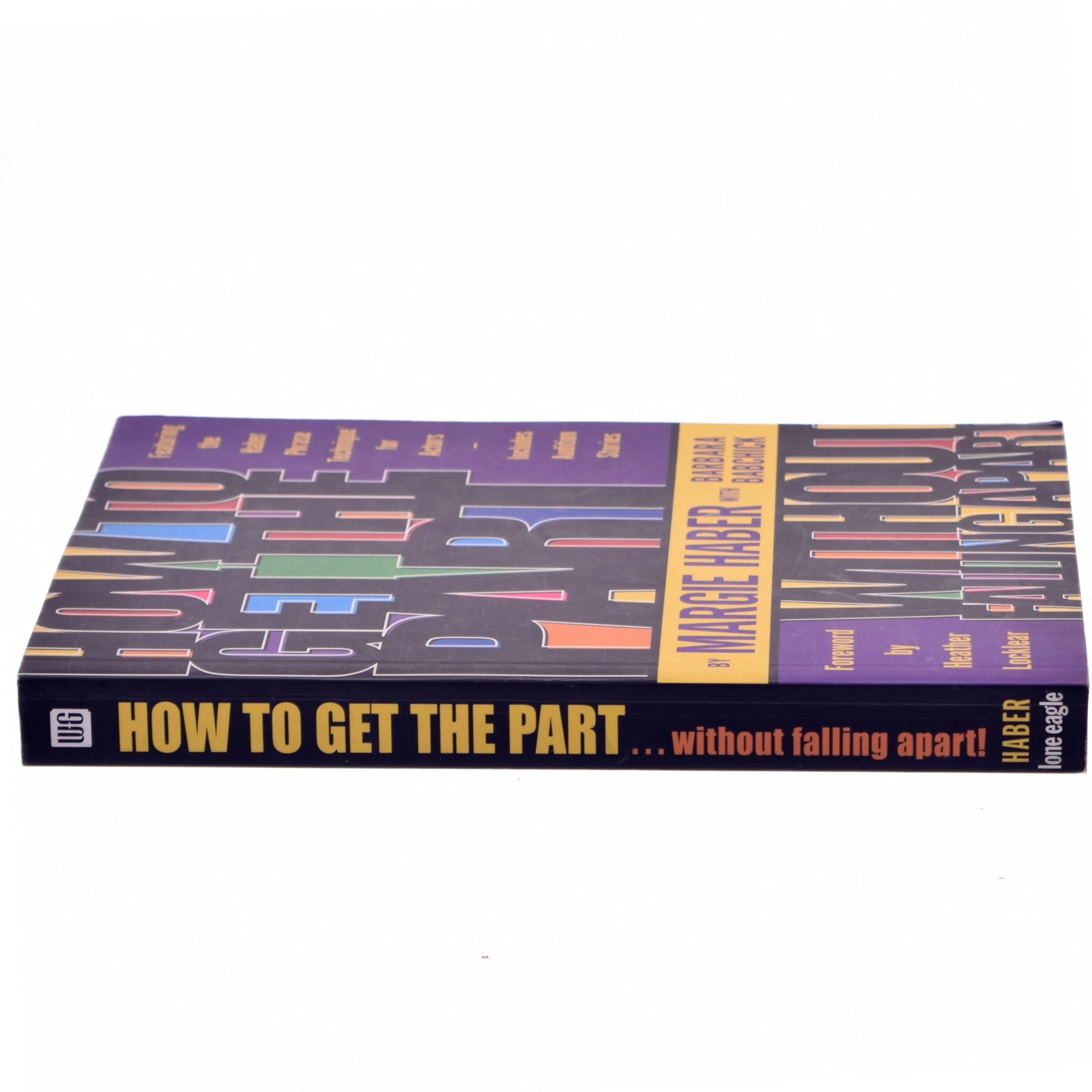 How to Get the Part...Without Falling Apart! (Bog)