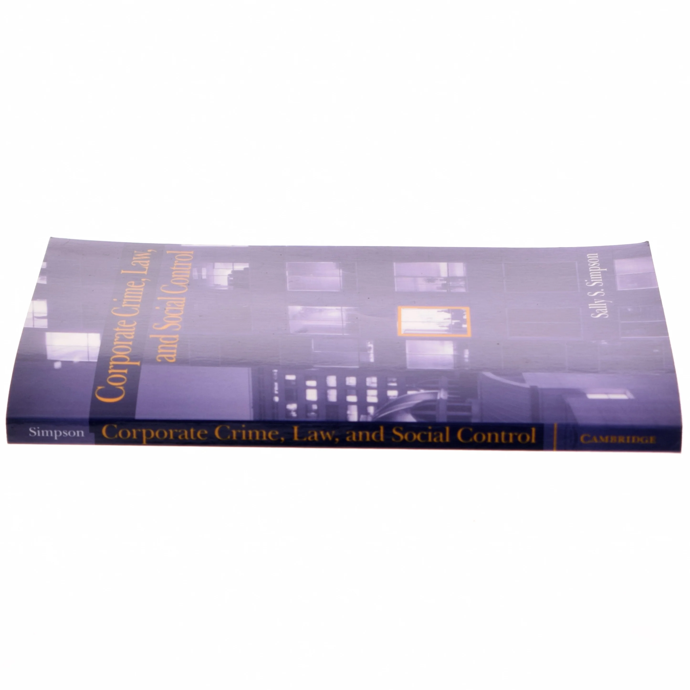 Corporate crime, law, and social control af Sally S. Simpson (Bog)