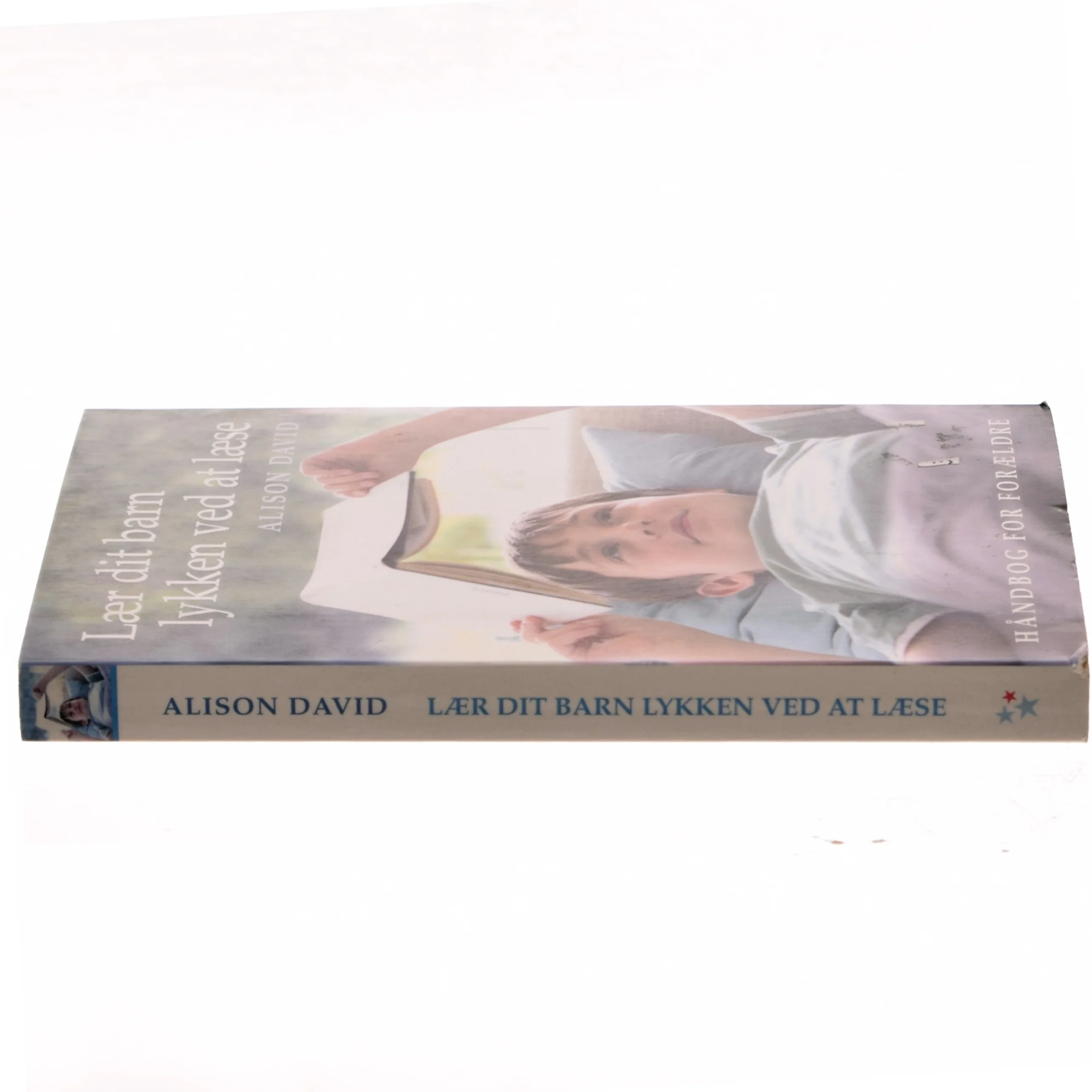 Lær dit barn lykken ved at læse af Alison David (Bog)