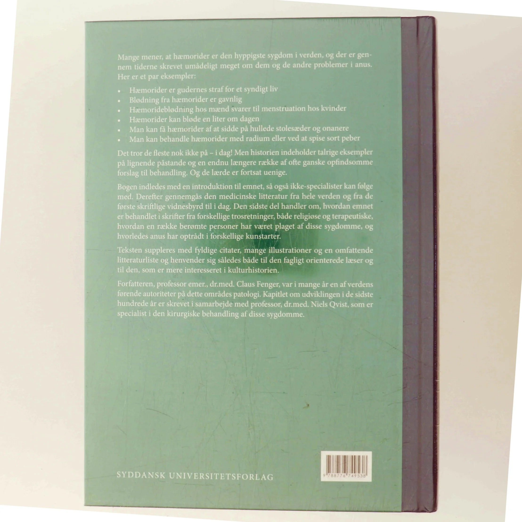 Når enden er god - : historien om anus, hæmoriderne og andet dernedefra af Claus Fenger (Bog)