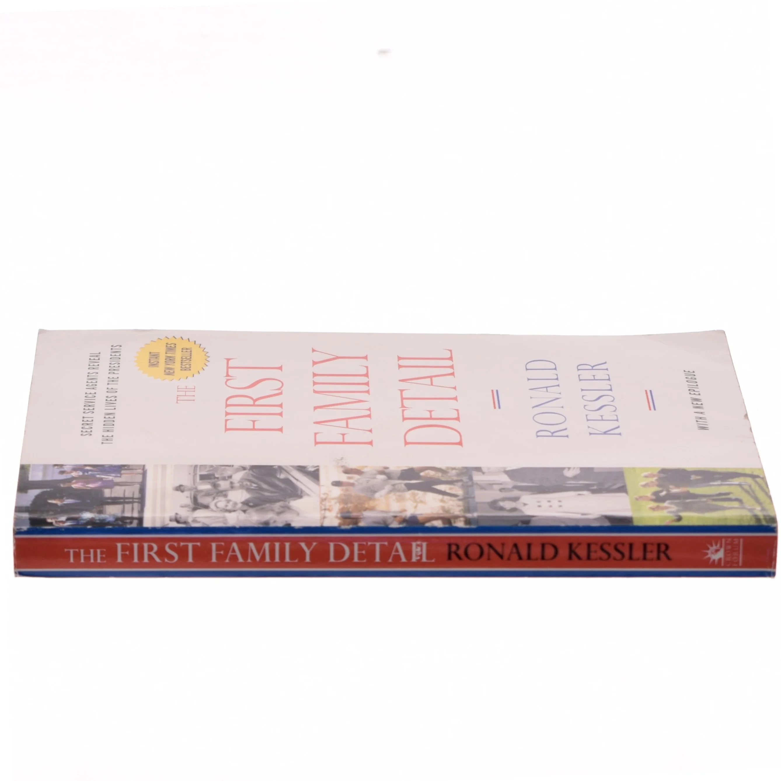 The First Family Detail af Ronald Kessler (Bog)