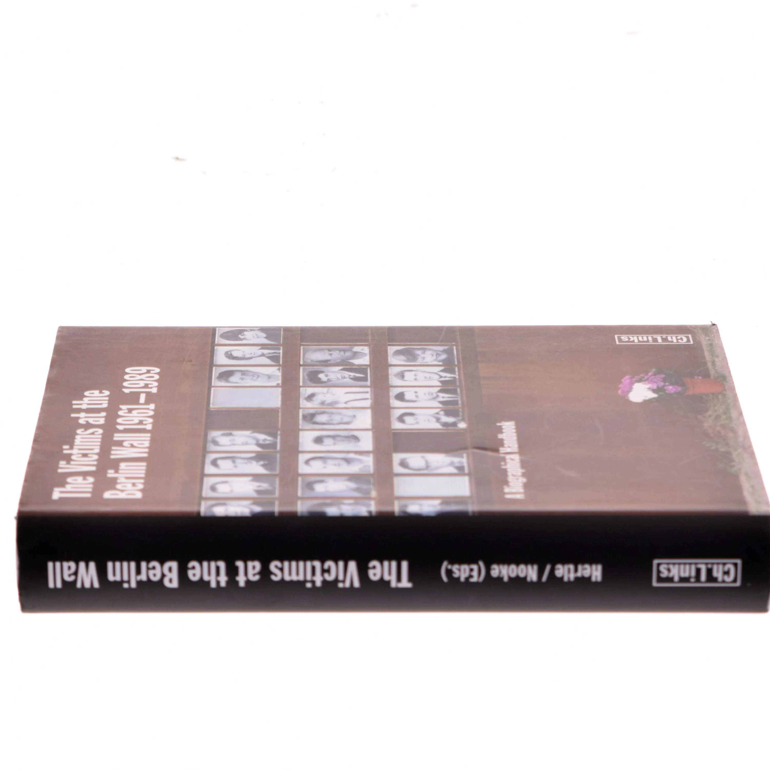 The victims at the Berlin Wall 1961-1989 : a biographical handbook (Bog)
