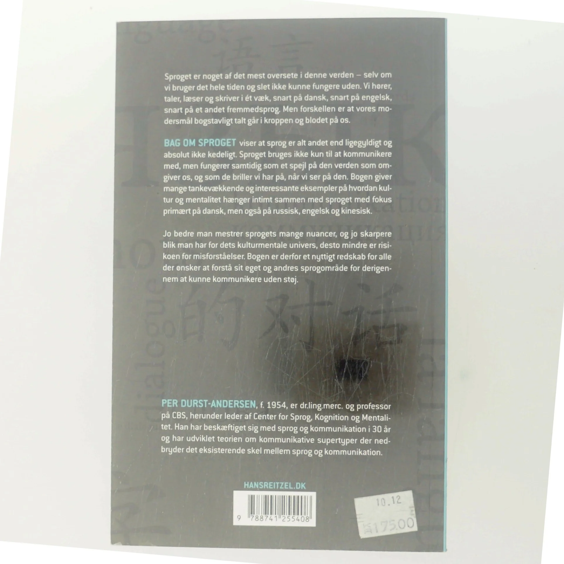 Bag om sproget : det kulturmentale univers i sprog og kommunikation af Per Durst-Andersen (Bog)