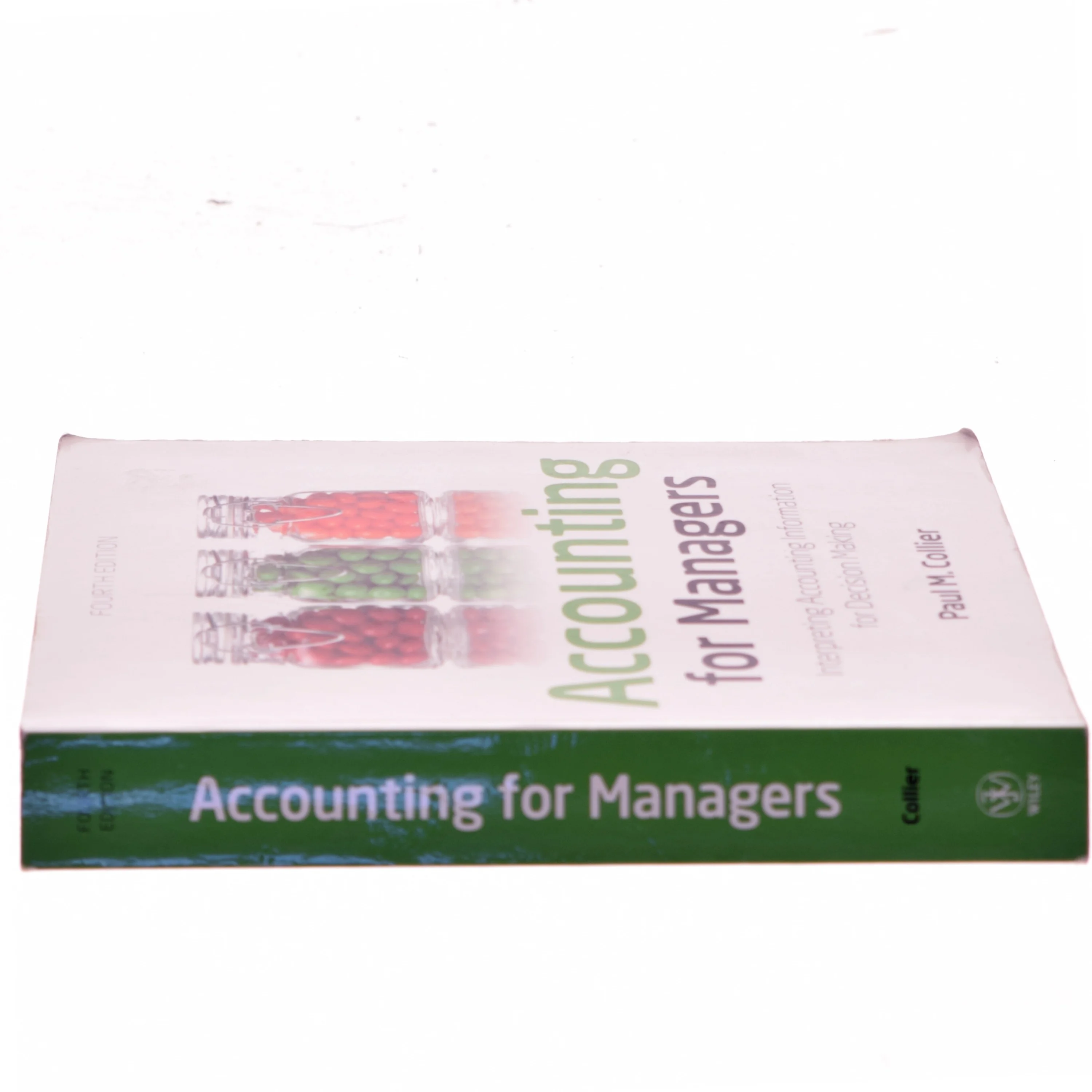 Accounting for managers : interpreting accounting information for decision making af Paul M. Collier (Bog)
