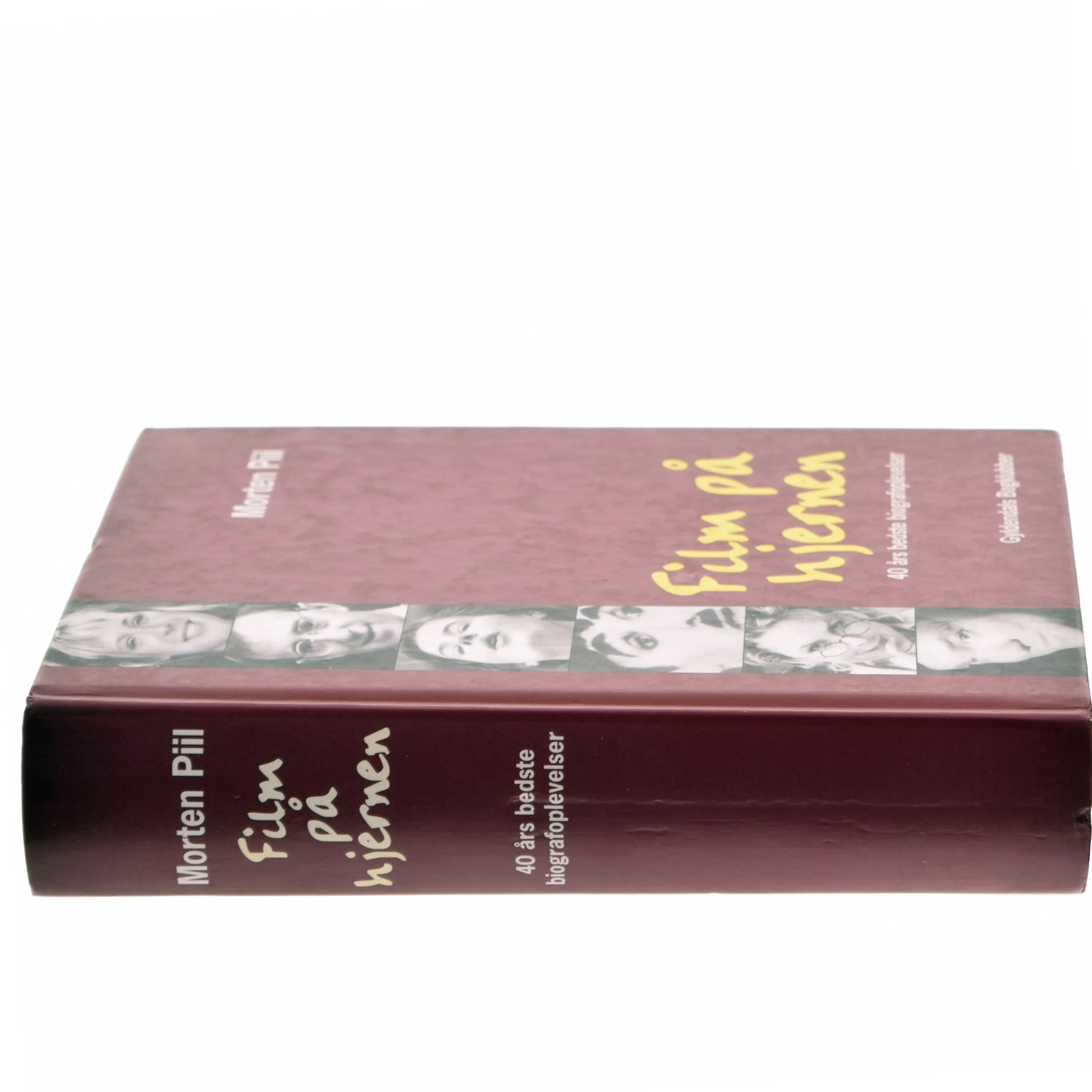 Film på hjernen : 40 års bedste biografoplevelser af Morten Piil (Bog)