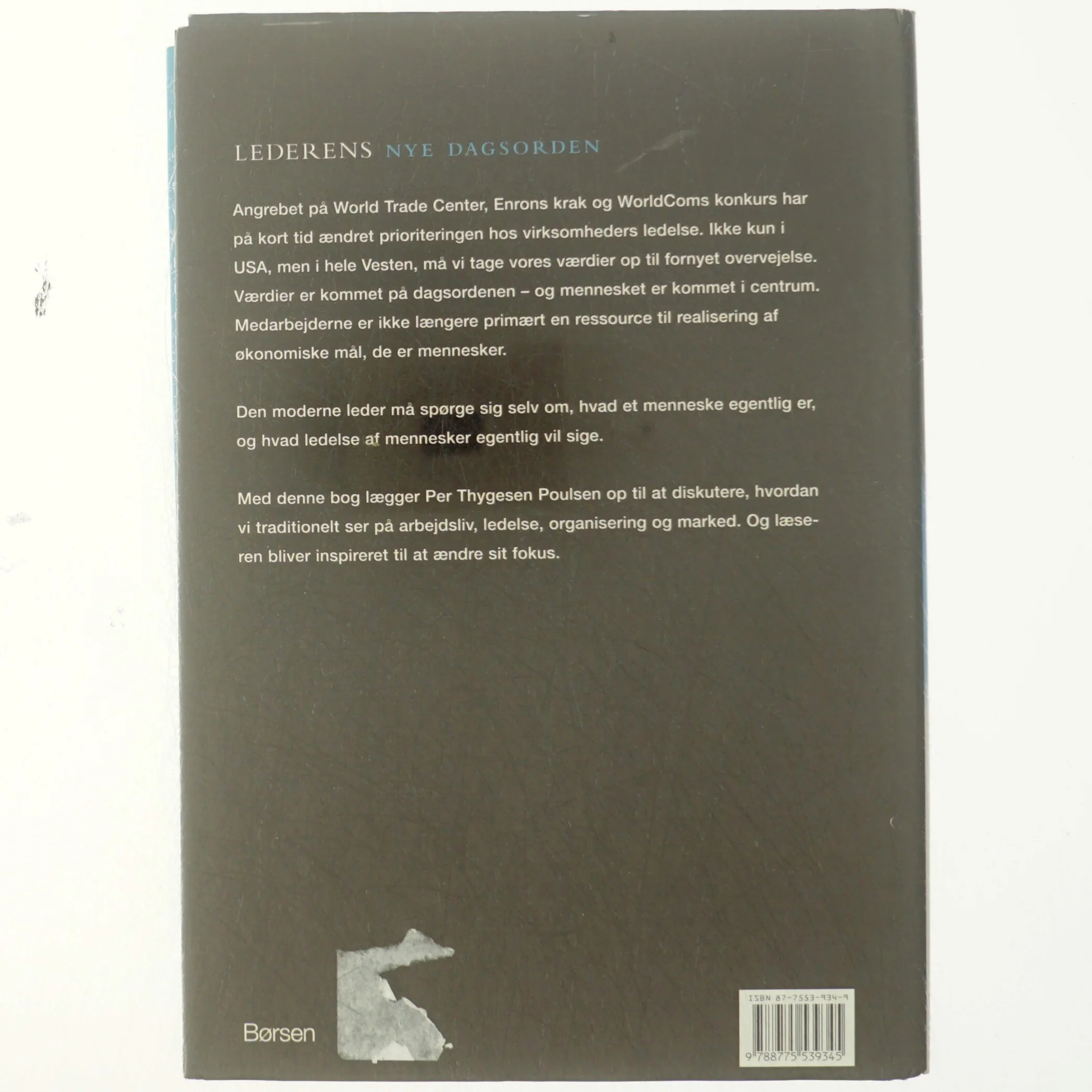 Lederens nye dagsorden : virksomhed handler om mennesker og værdier af Per Thygesen Poulsen (Bog)
