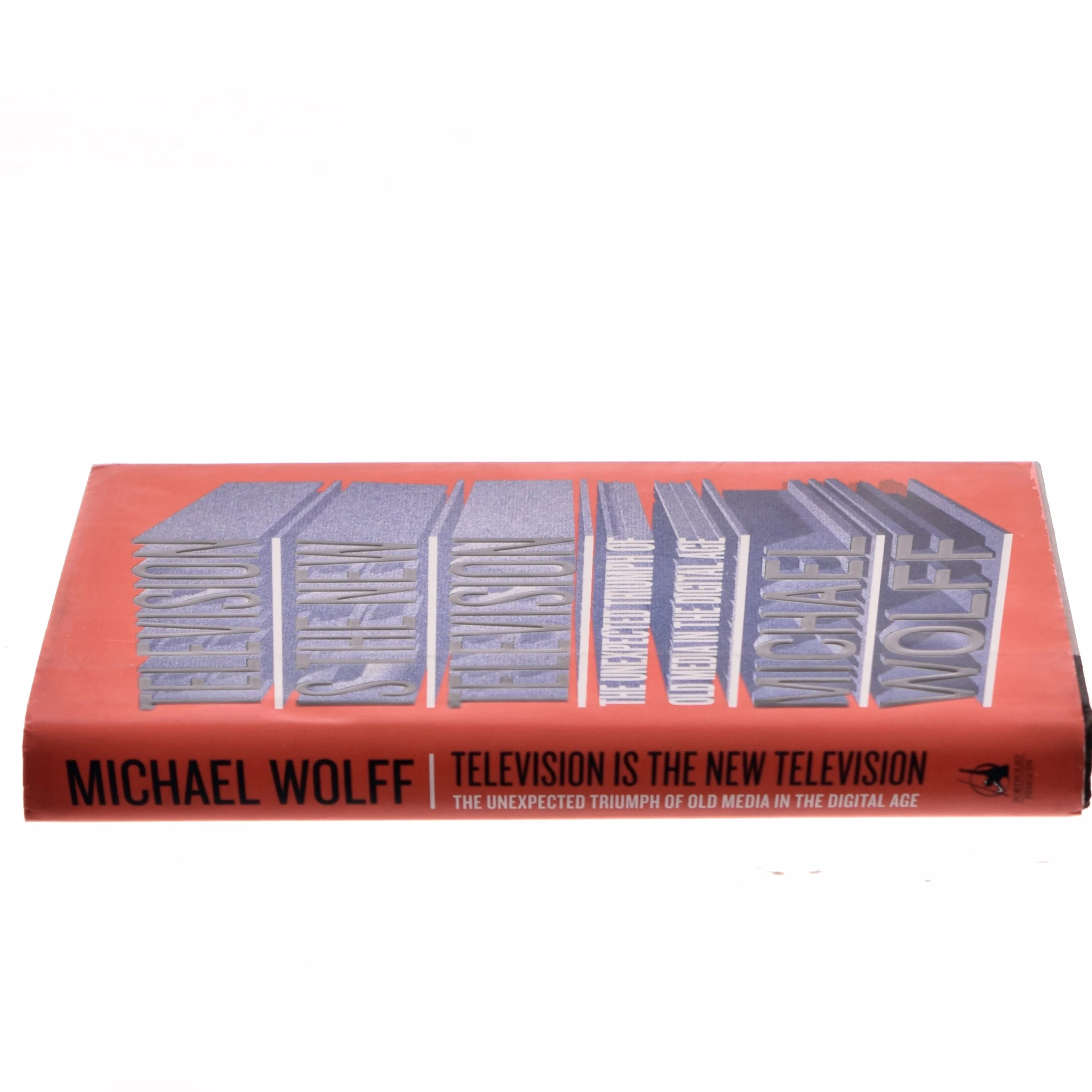 Television is the New Television af Michael Wolff (Bog)