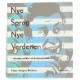 Nye sprog, nye verdener : udvalgte artikler om kunst og kultur af Hans-Jørgen Nielsen (f. 1941) (Bog)