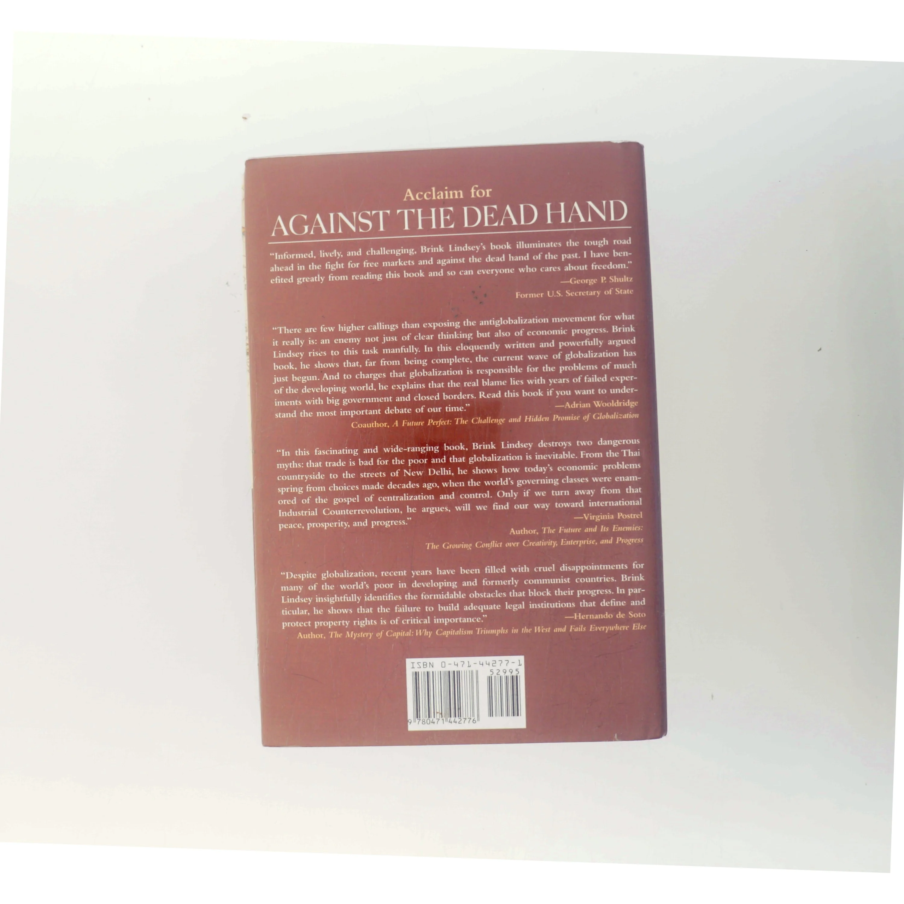 Against the dead hand : the uncertain struggle for global capitalism af Brink Lindsey (Bog)
